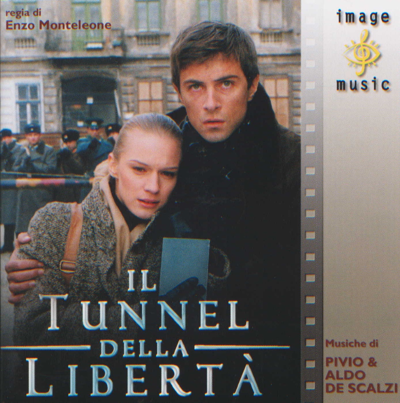 Il tunnel della liberta' (Colonna sonora originale della serie TV)