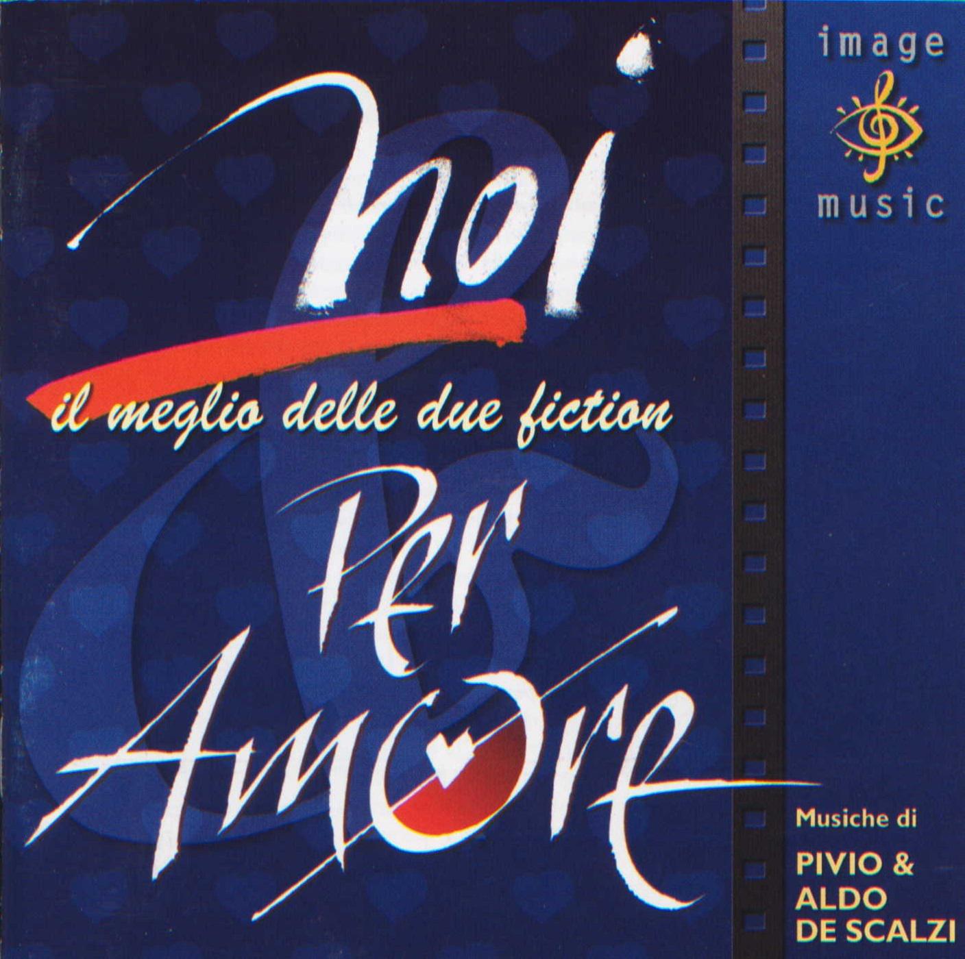 Noi - Per amore (Colonna sonora originale della serie TV)