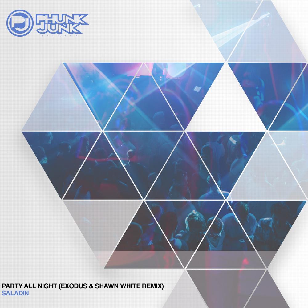 Party All Night (Exodus & Shawn White Remix)