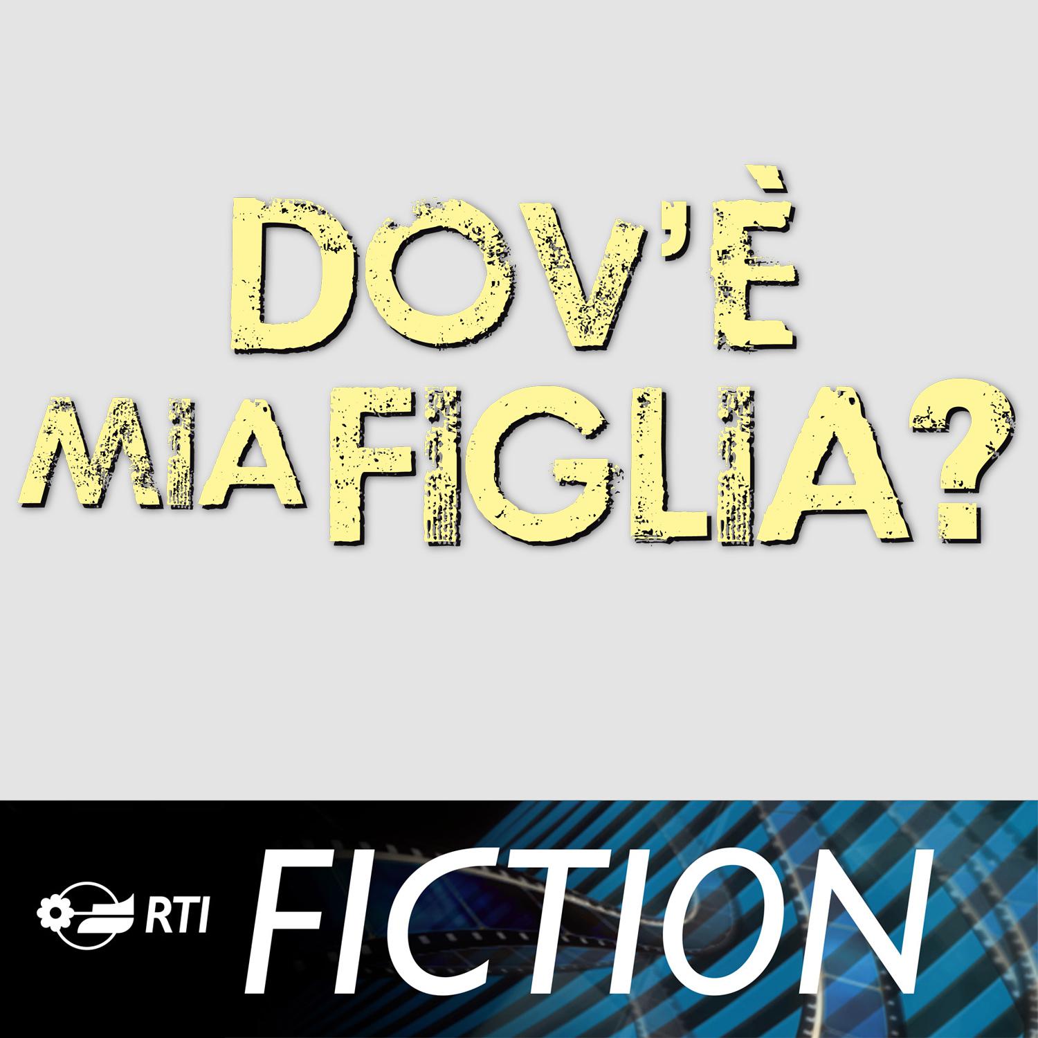 Dov'e' mia figlia (Colonna sonora originale della serie TV)