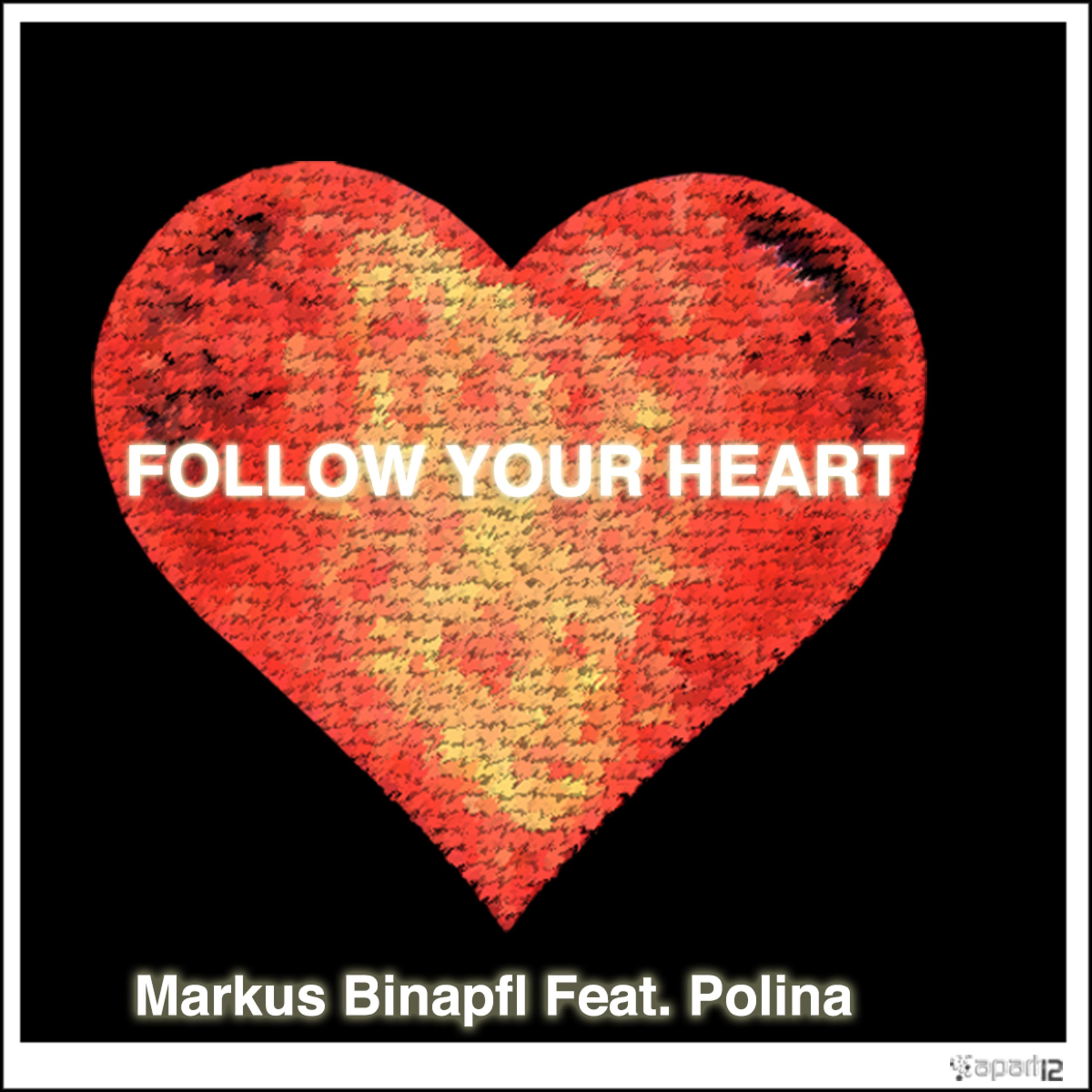 Follow Your Heart (Club Edit)