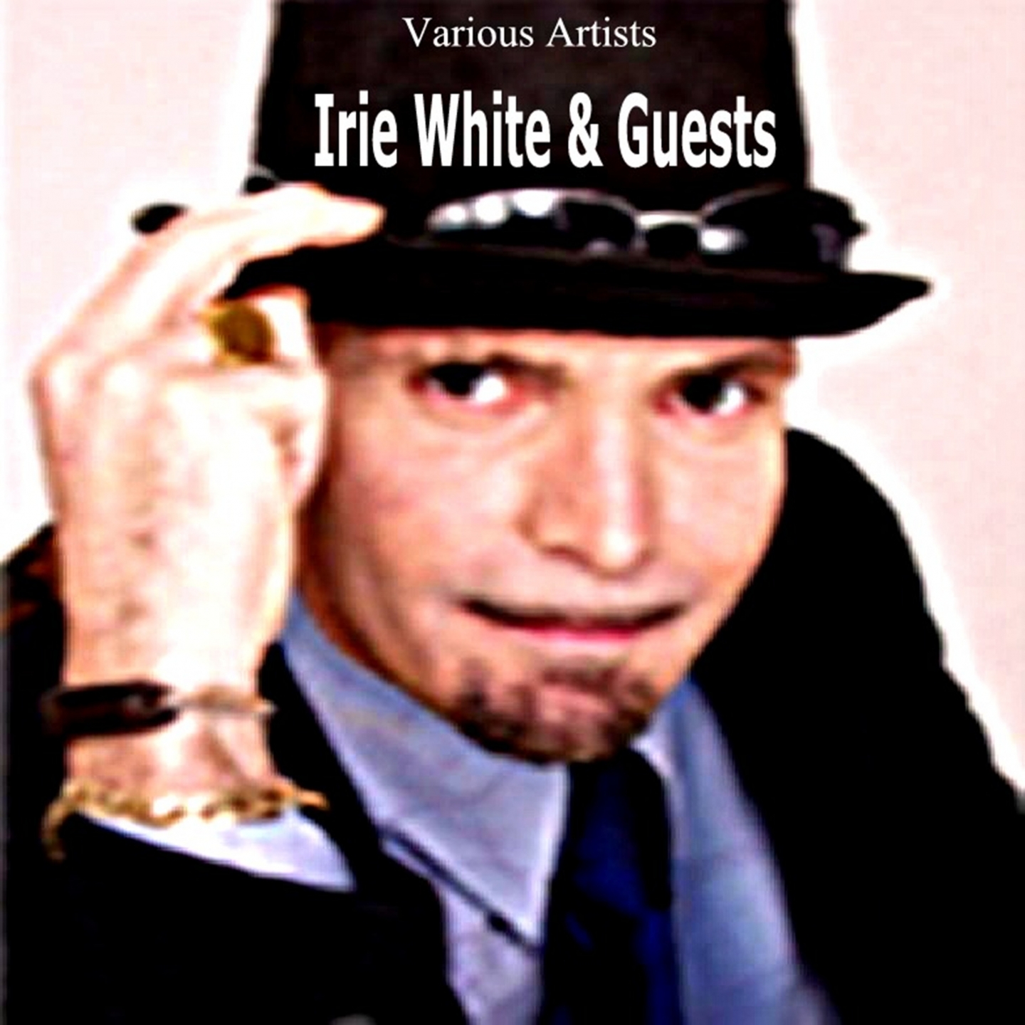 Irie White & Guests