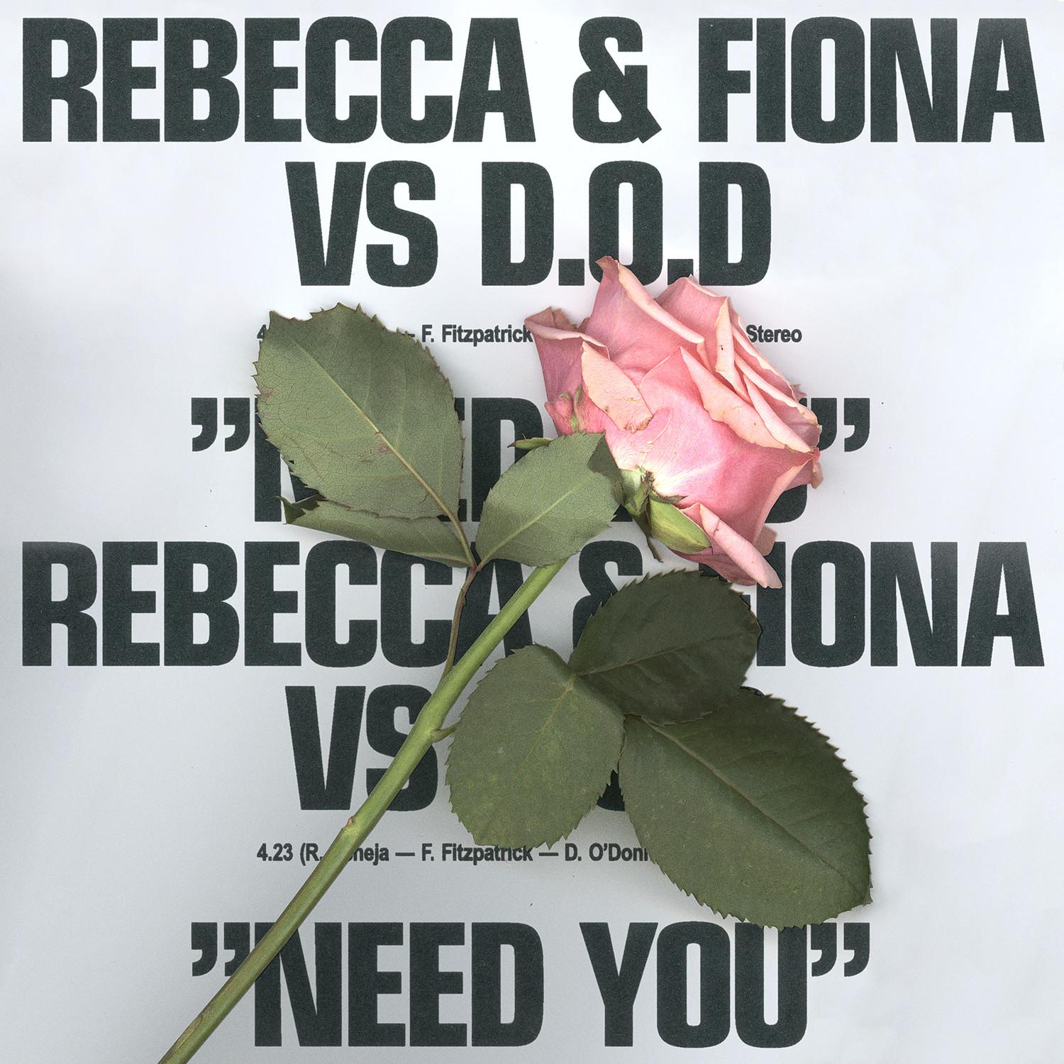Need You (Rebecca & Fiona vs D.O.D)