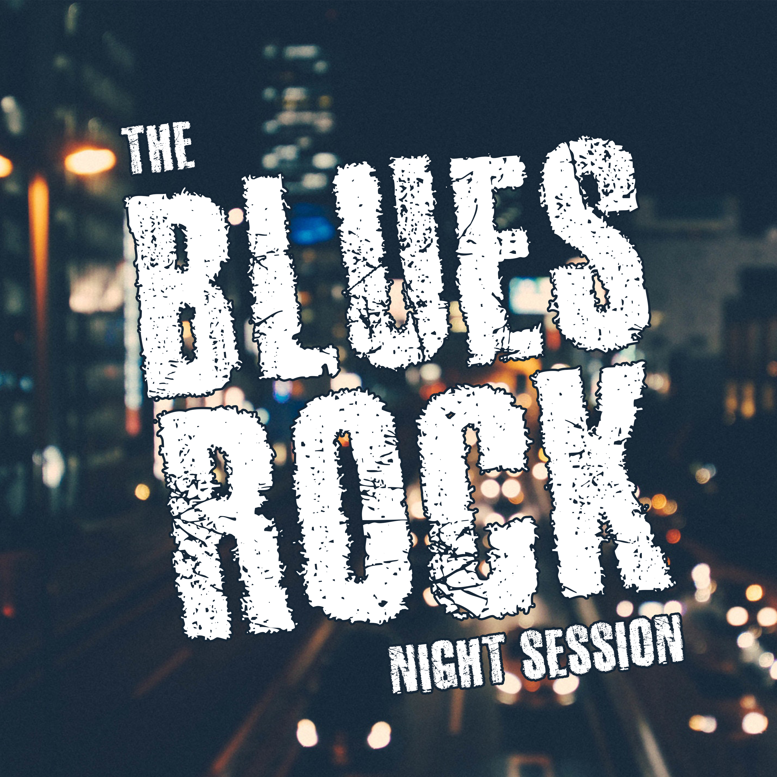The Blues Rock Night Session - Club & Bar Grooves