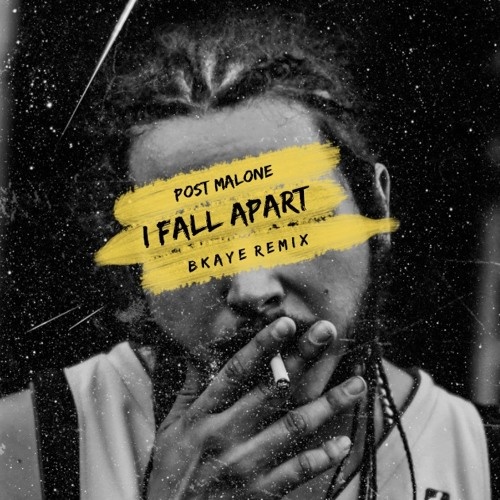 I Fall Apart (BKAYE Remix)