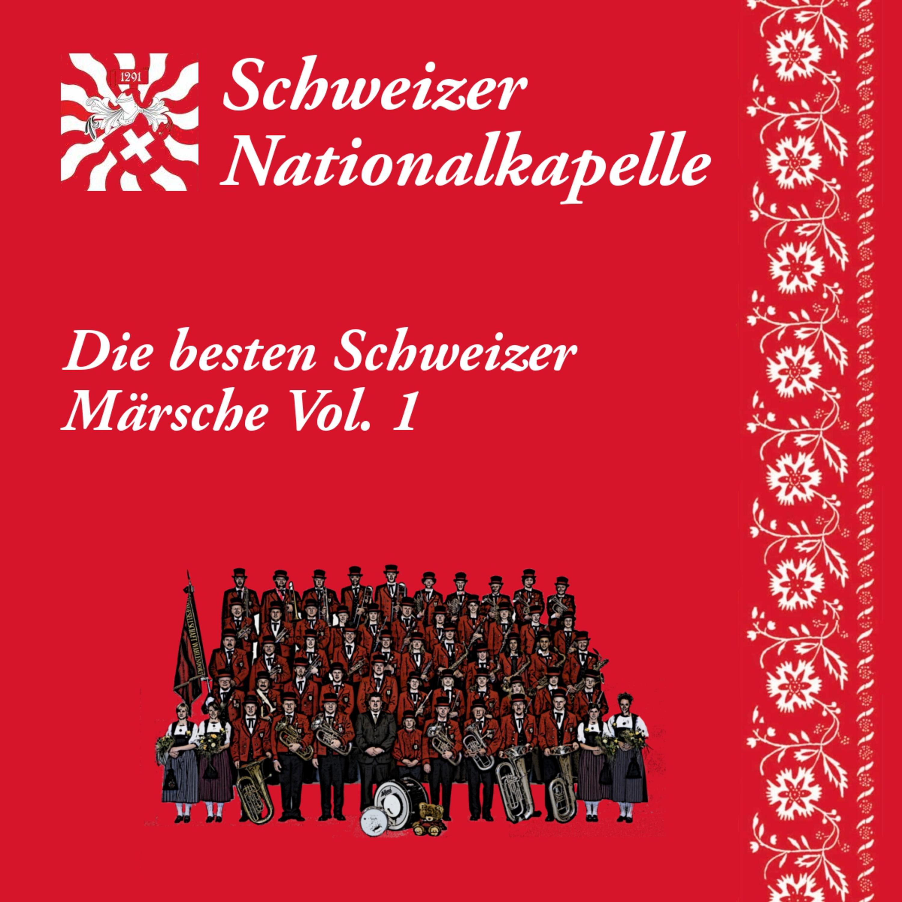 Die besten Schweizer M rsche, Vol. 1