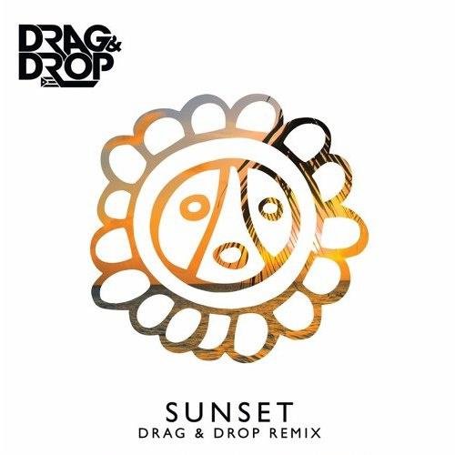 Sunset (Drag & Drop (PR) Remix)