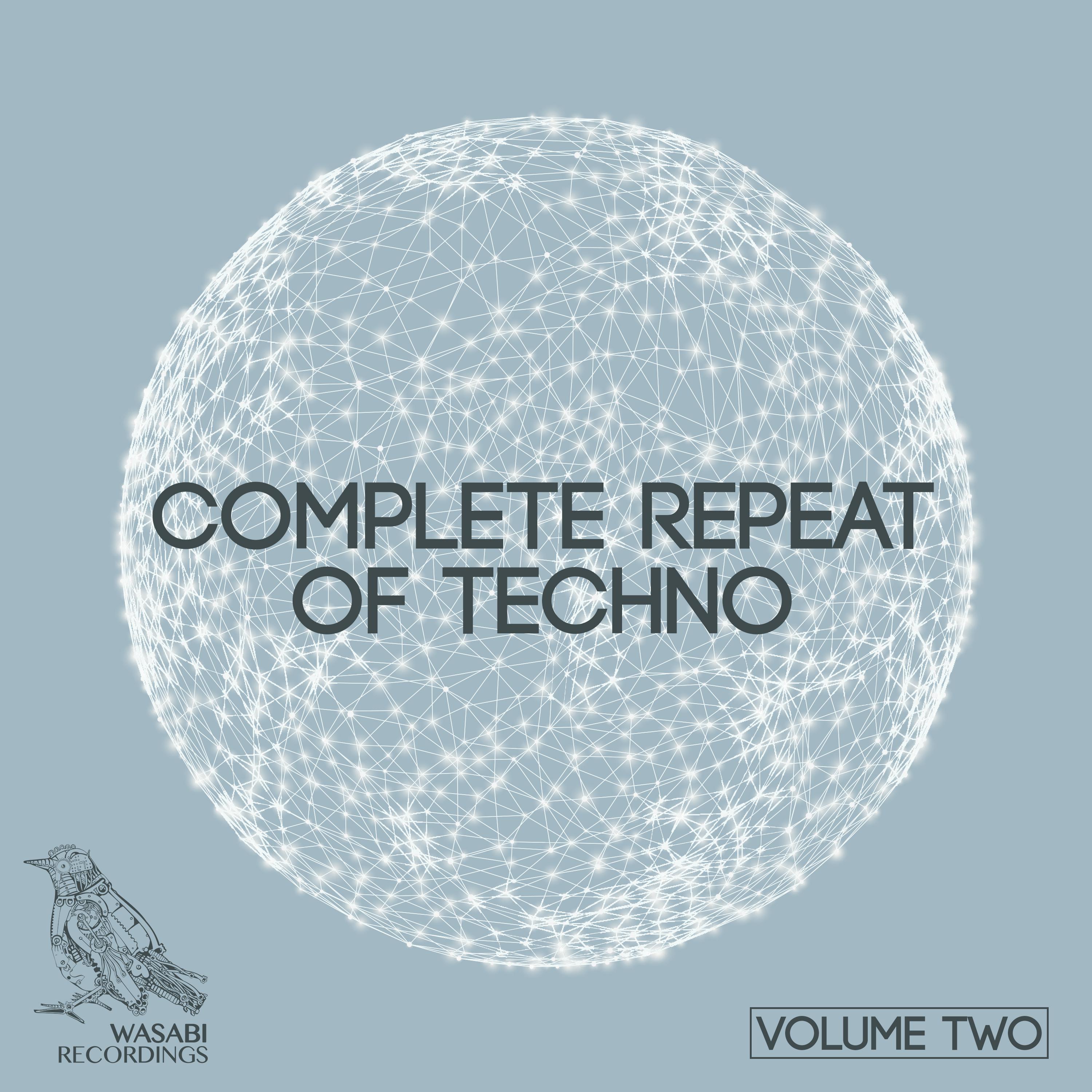 Complete Repeat of Techno, Vol. 2