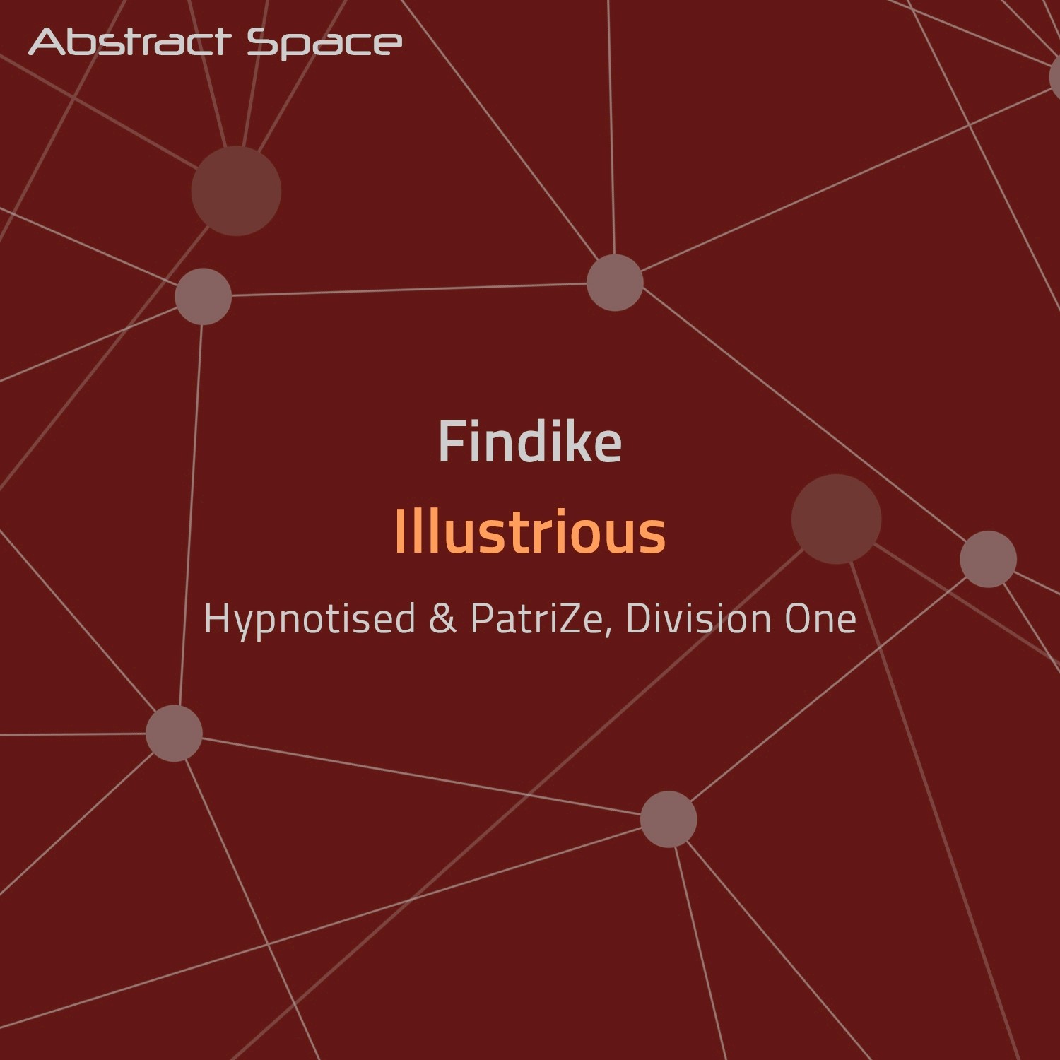 Illustrious (Hypnotised & PatriZe Remix)