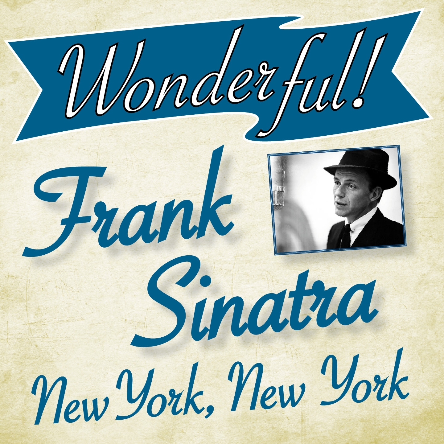 Wonderful.....frank Sinatra
