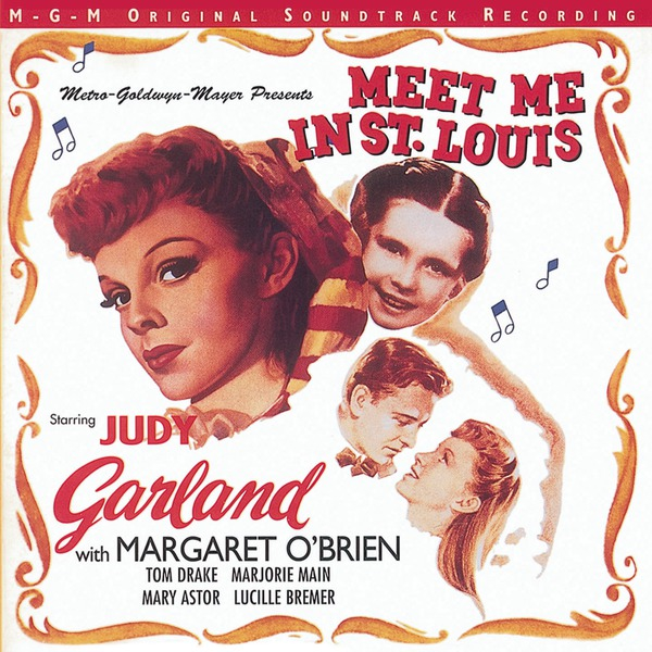 Meet Me In St. Louis (M-G-M Original Soundtrack Recording)