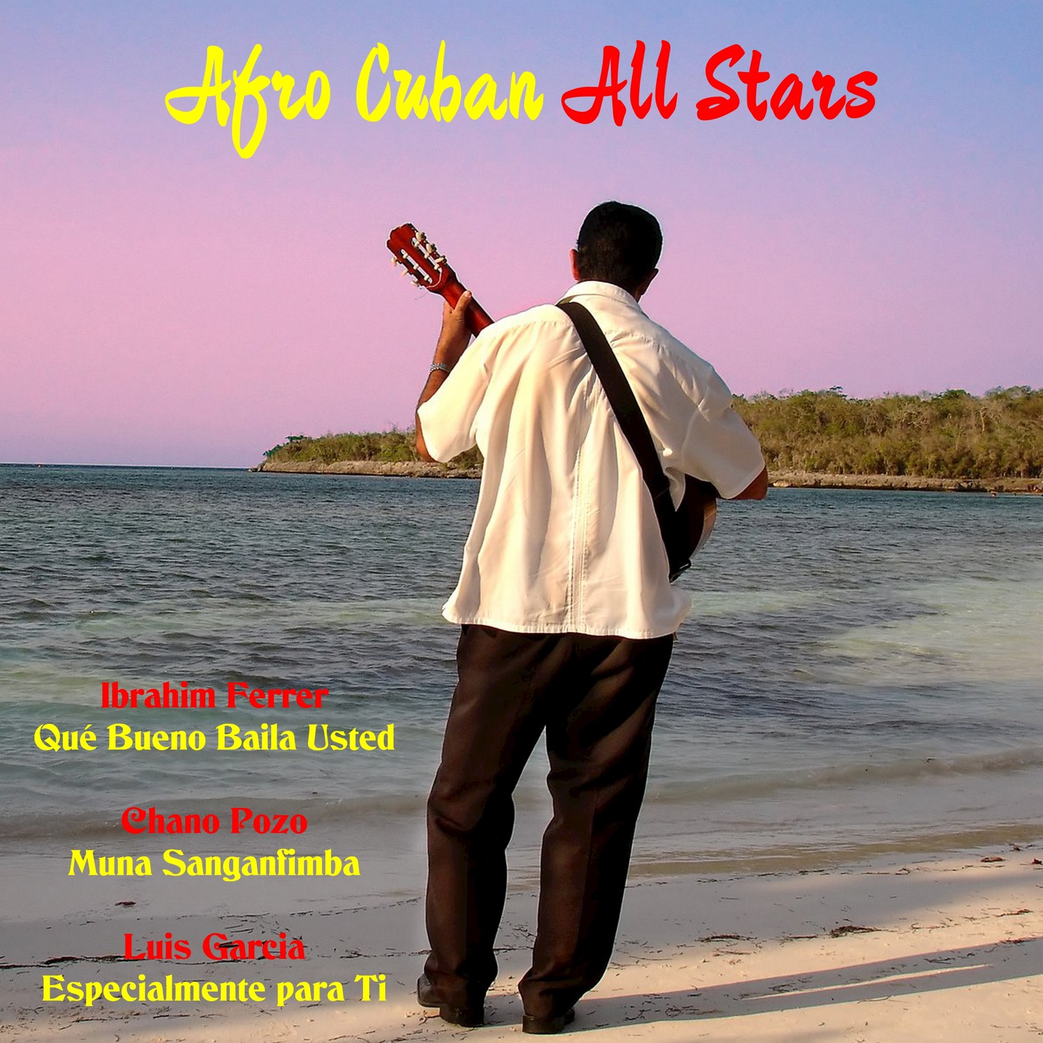 Afro Cuban All Stars