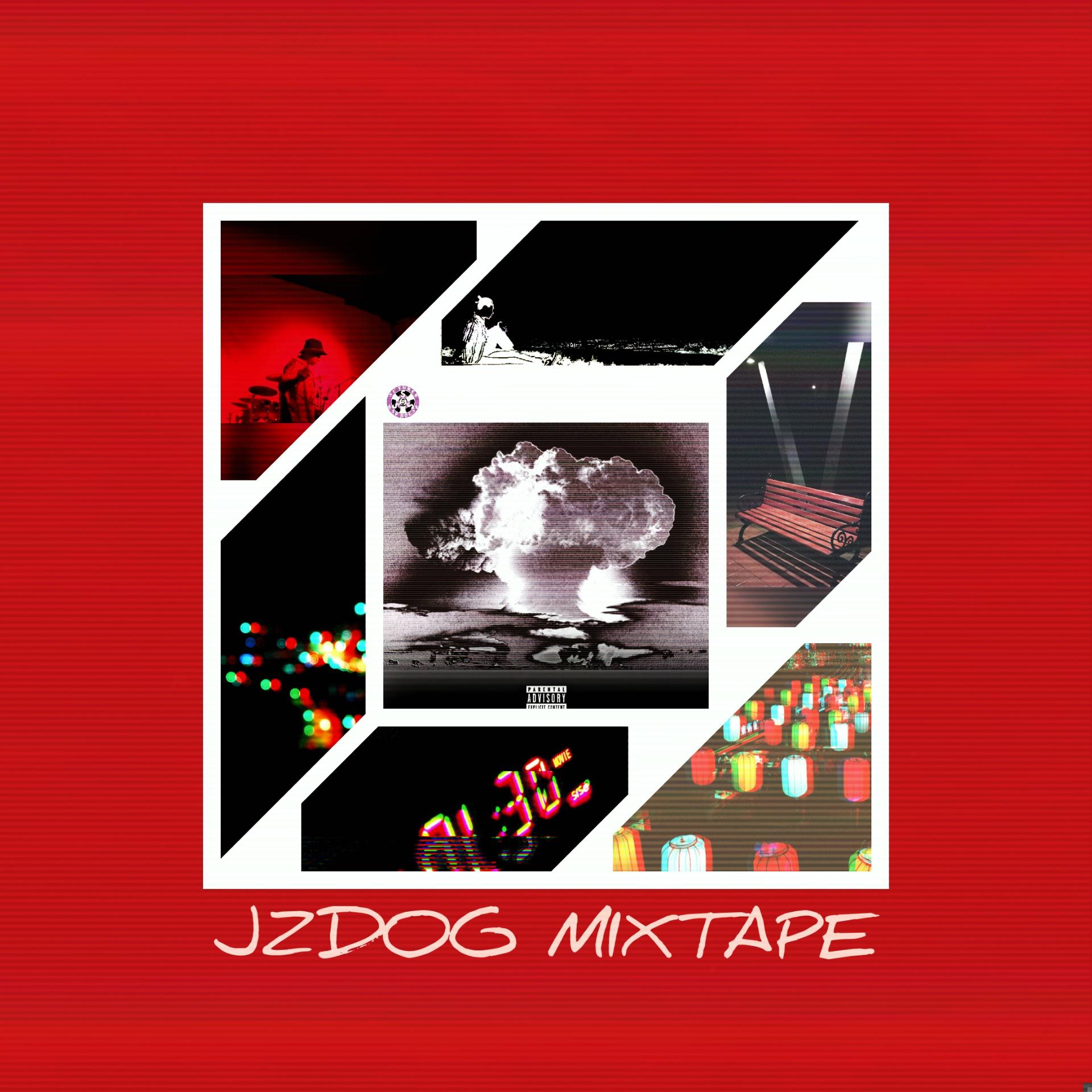 JZDOG MIXTAPE