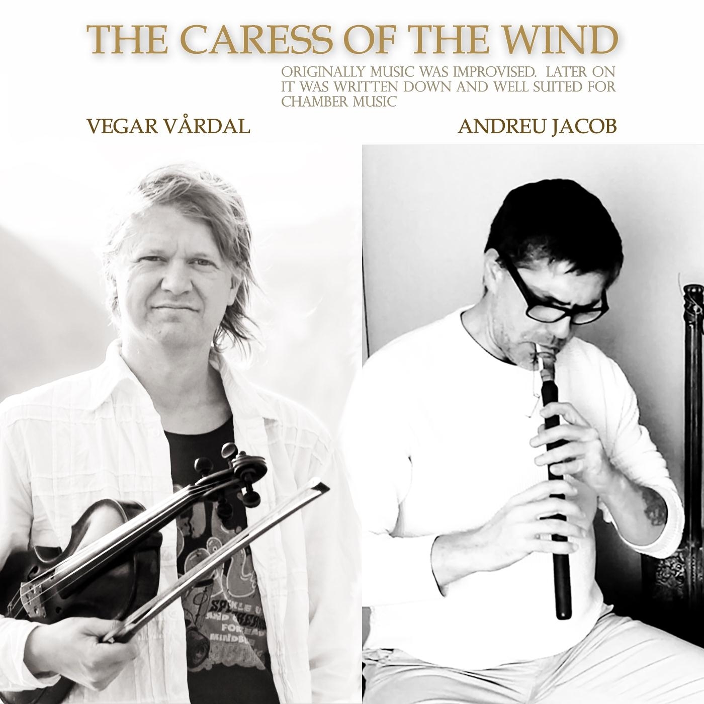 The Caress of the Wind