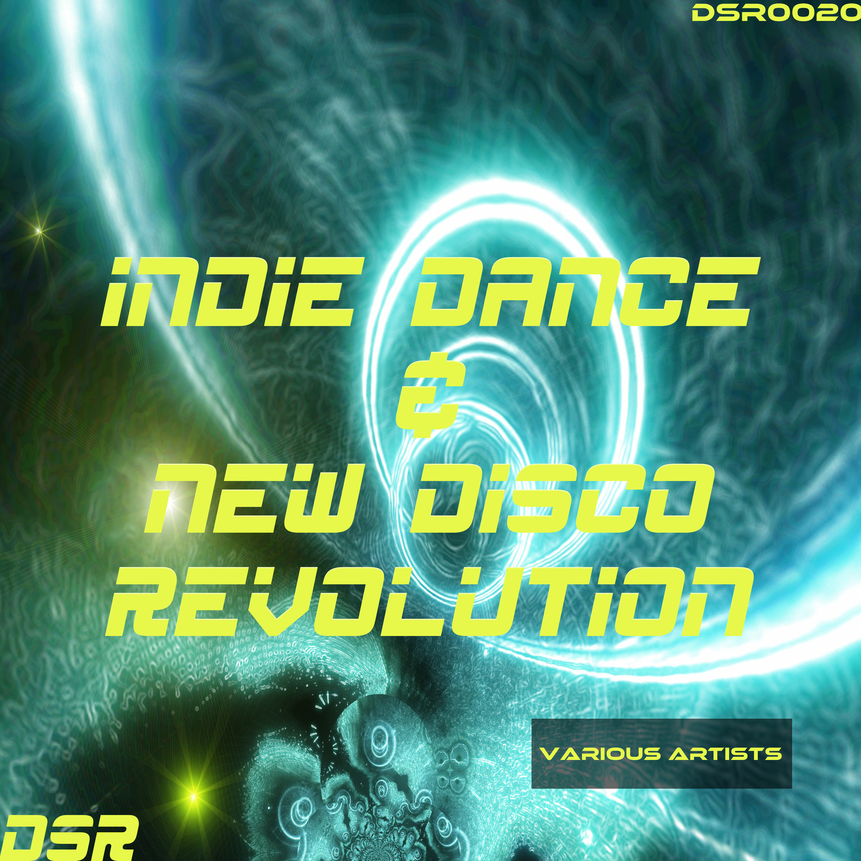 Indie Dance & Nu Disco Revolution