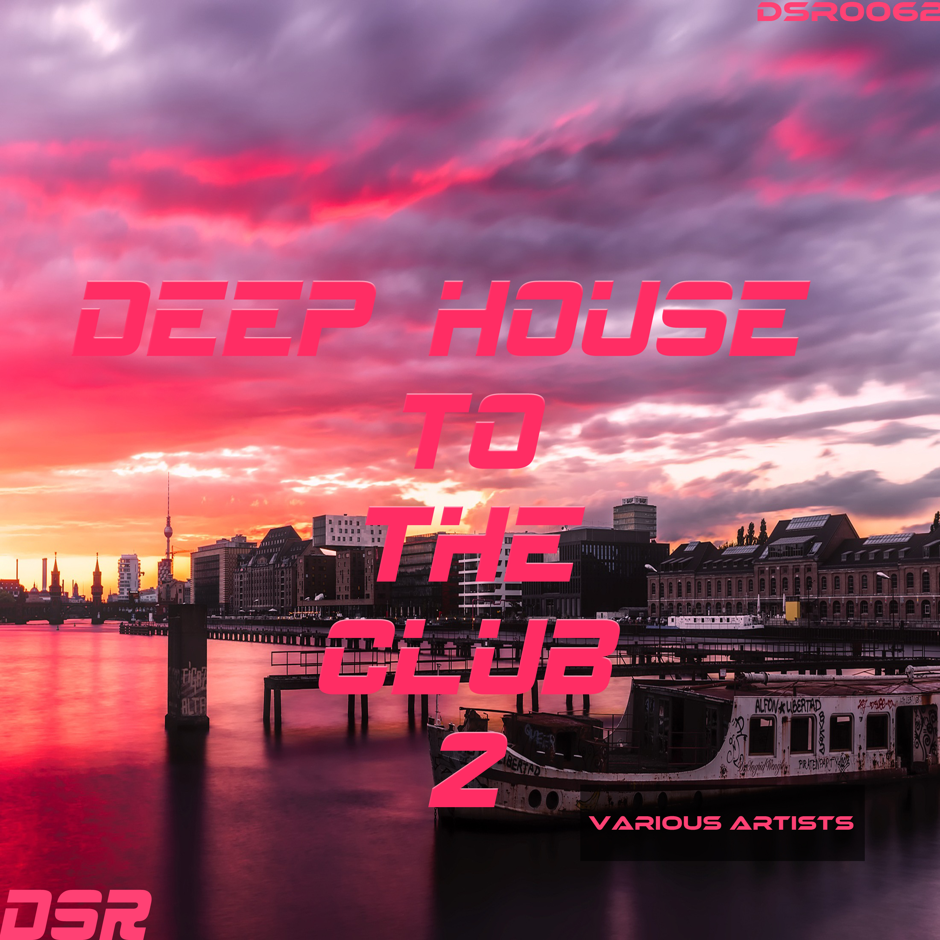 Deep House to the Club, Vol. 2