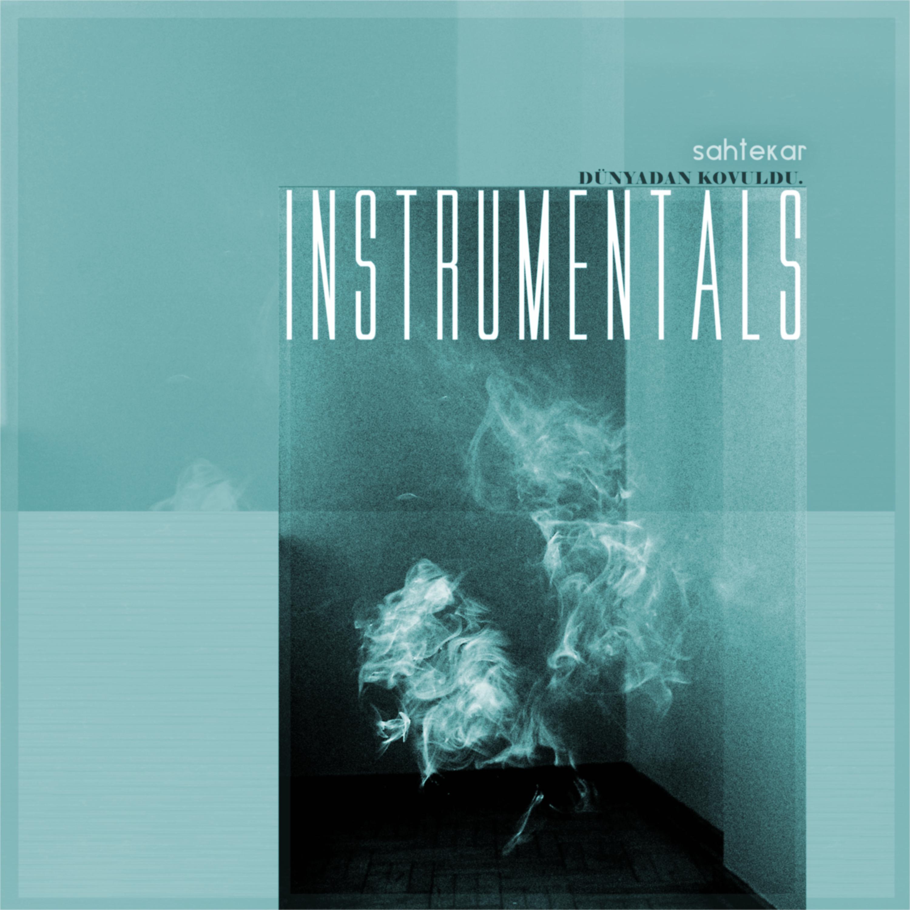 Dü nyadan Kovuldu Instrumentals