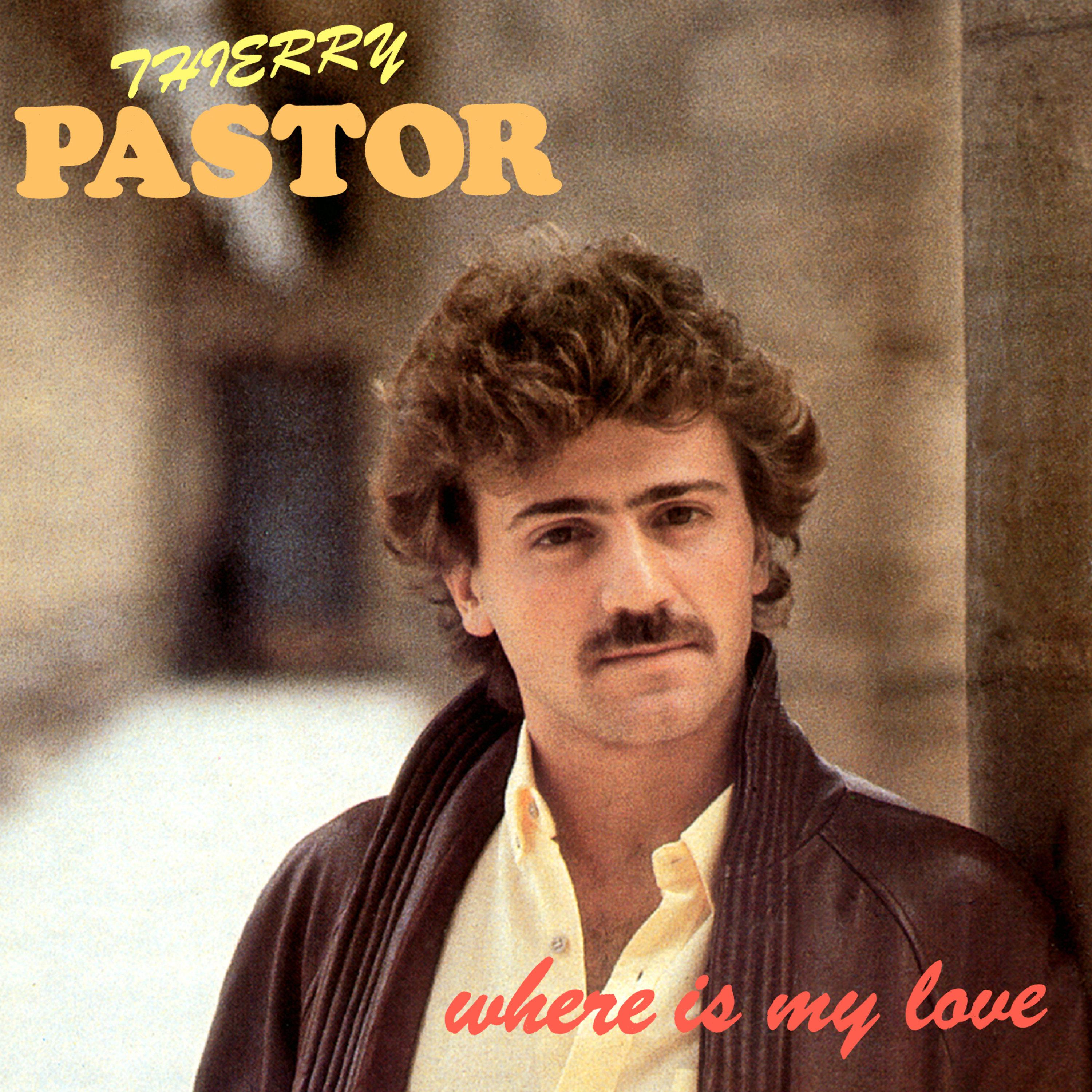 Where is My Love (version 45 T)