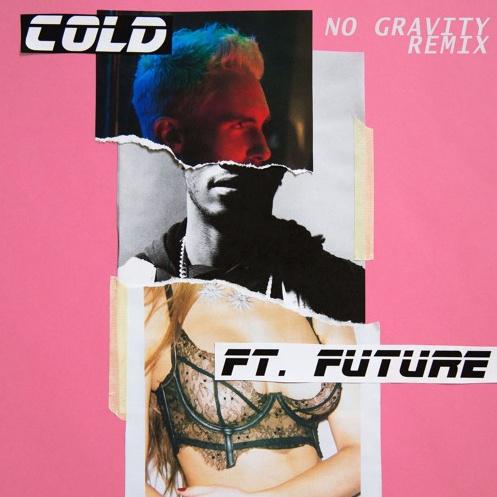 Cold (No Gravity Remix)