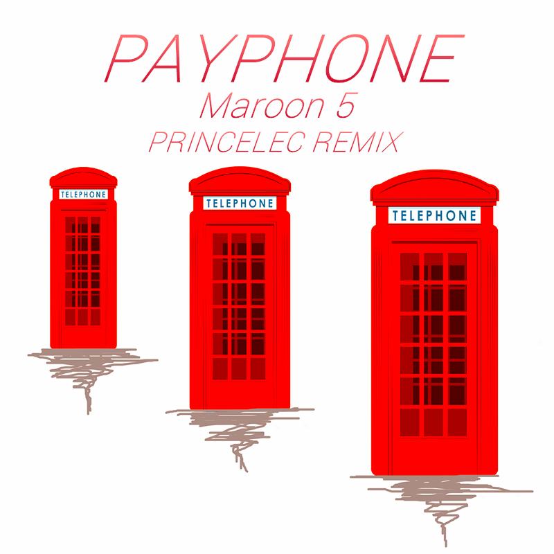 Payphone (Remix)