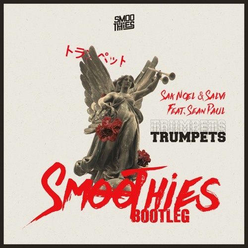 Trumpets (Smoothies Bootleg)