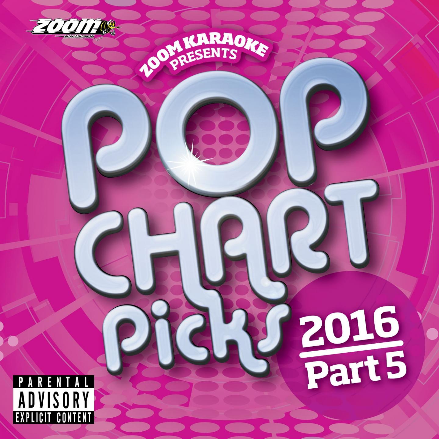 Zoom Karaoke Pop Chart Picks 2016 - Part 5