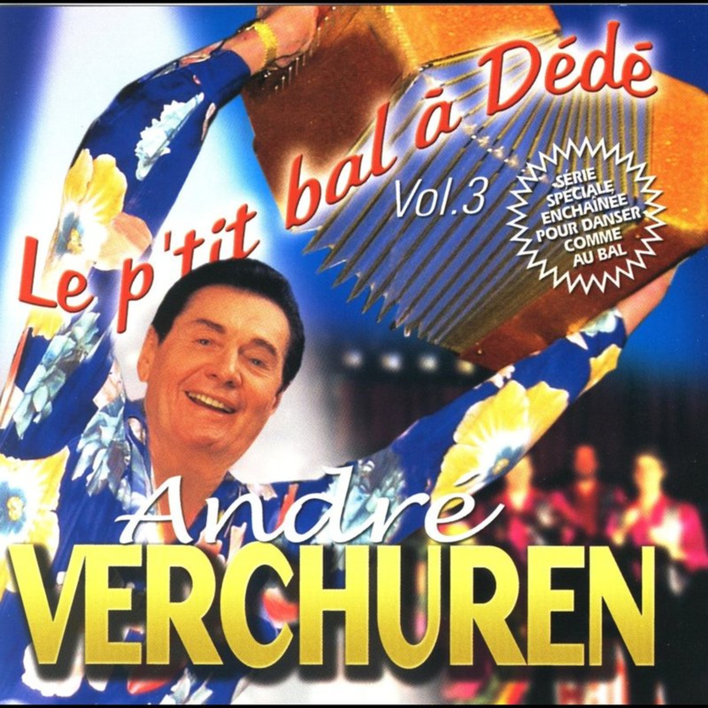 Le P' tit Bal a De de Vol. 3