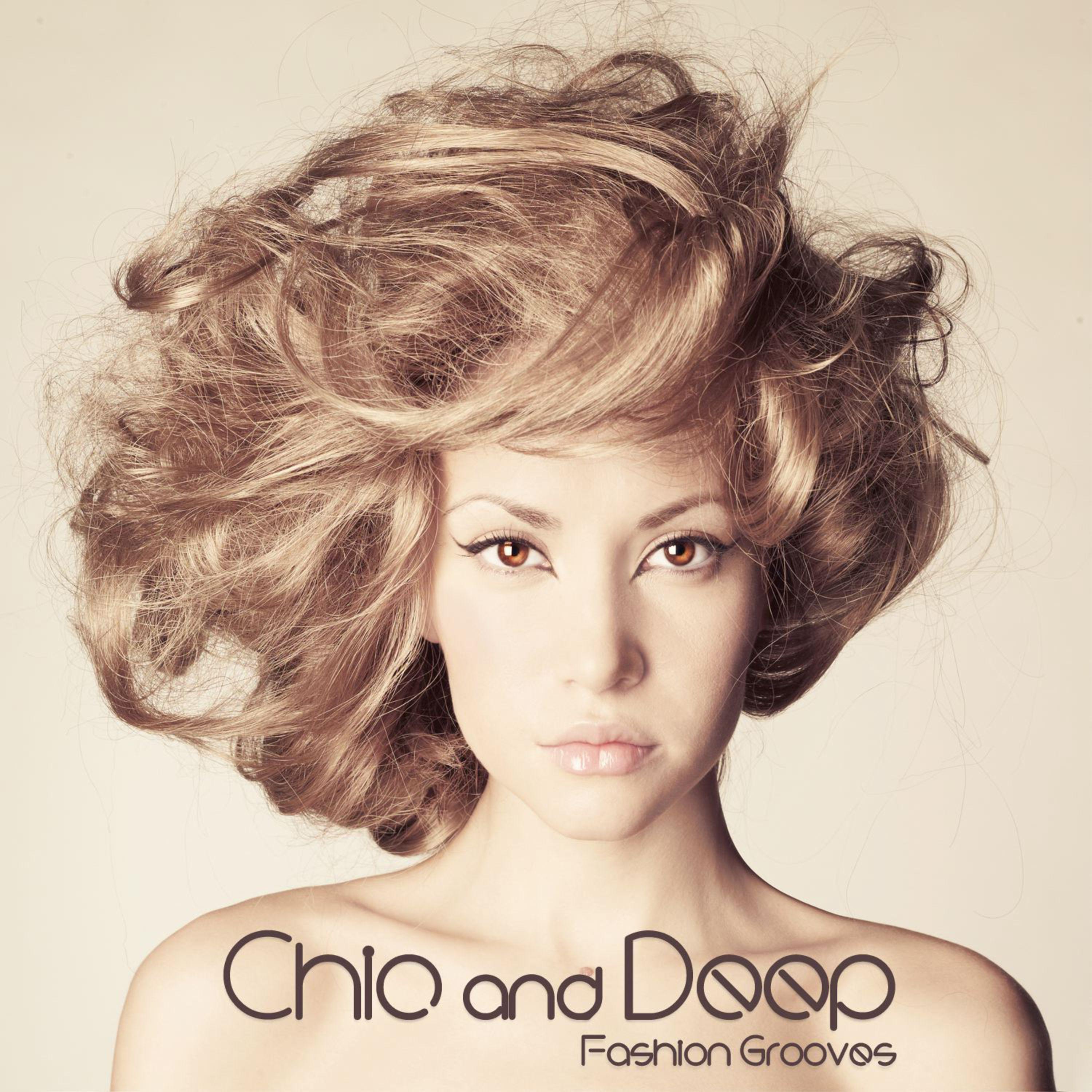 Chic and Deep (Fashion Grooves)