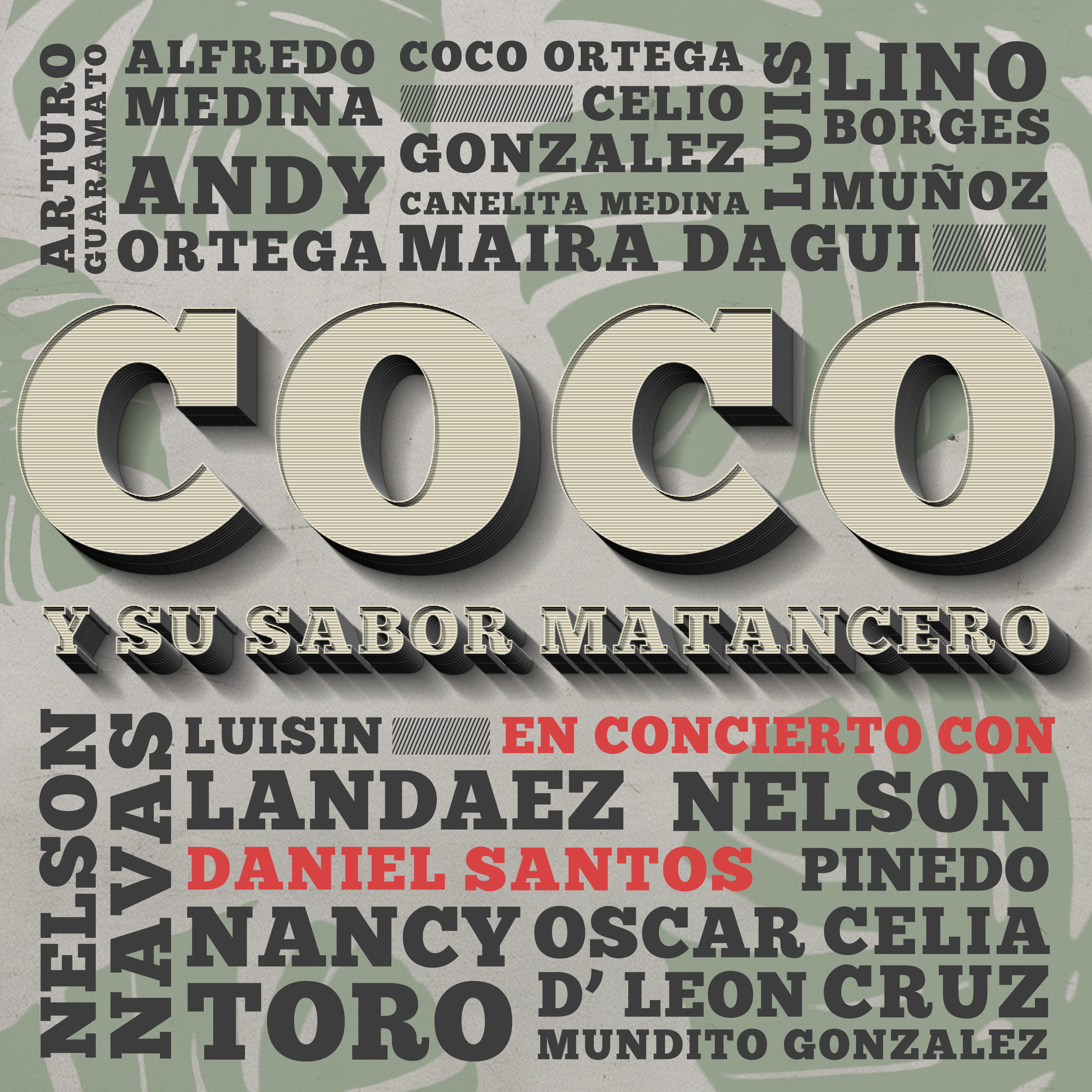 Coco y Su Sabor Matancero en Concierto con Daniel Santos (En Vivo)