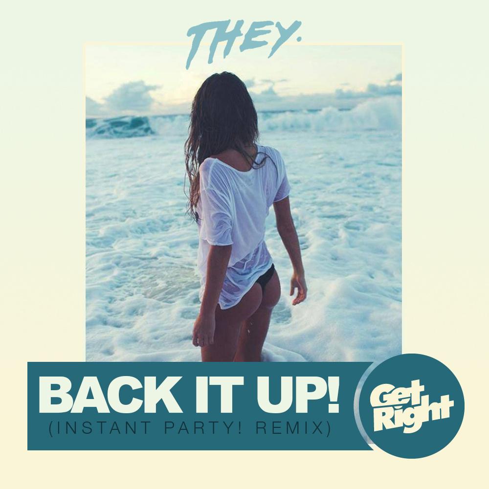 Back It Up (Instant Party! Remix)