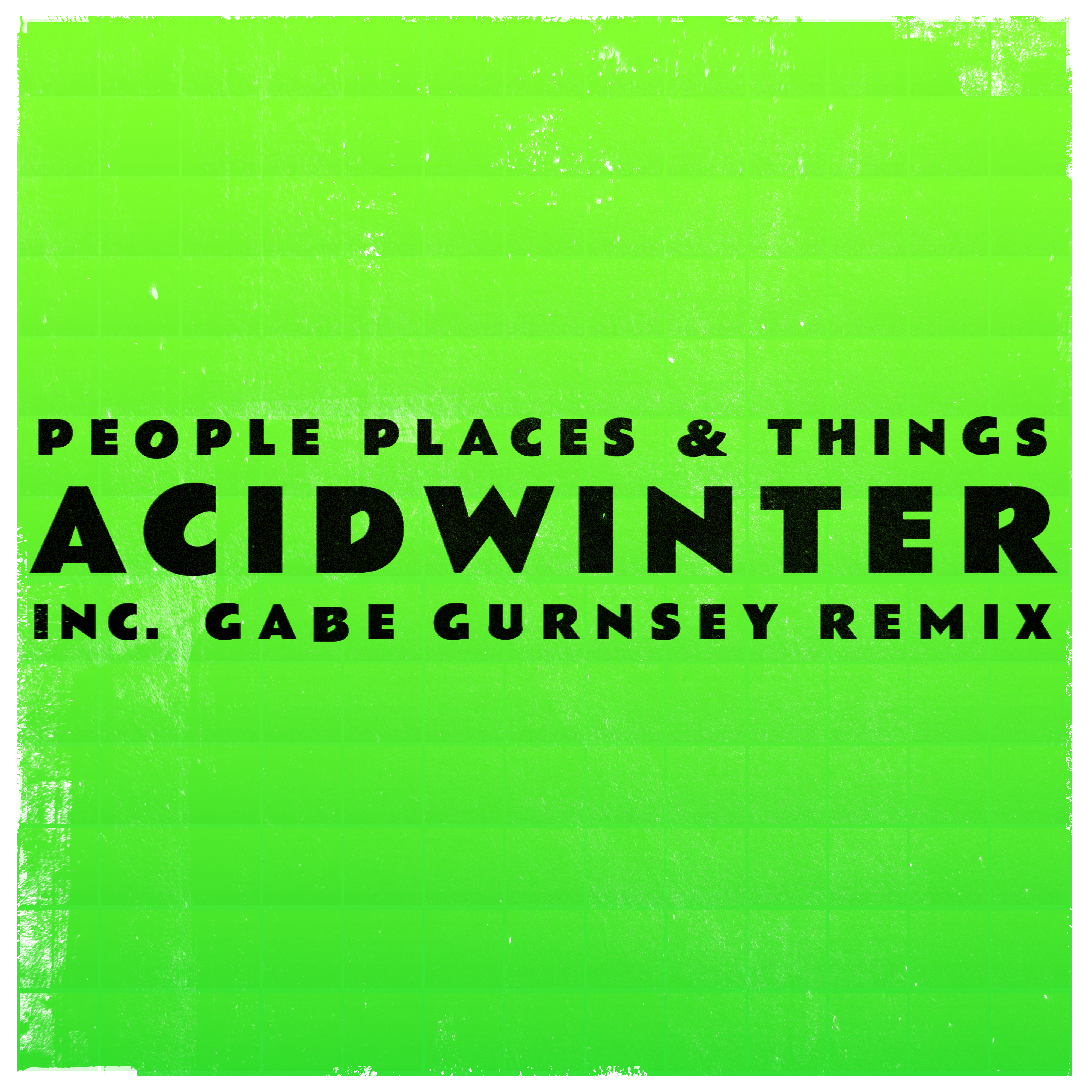 Acidwinter (Gabe Gurnsey Remix)