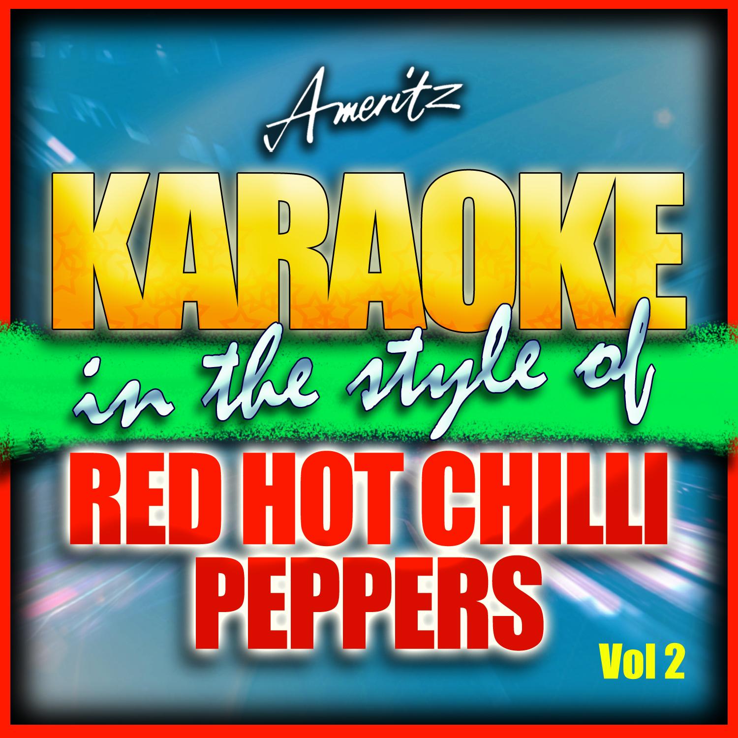 Under the Bridge (In the Style of Red Hot Chili Peppers) [Karaoke Version]