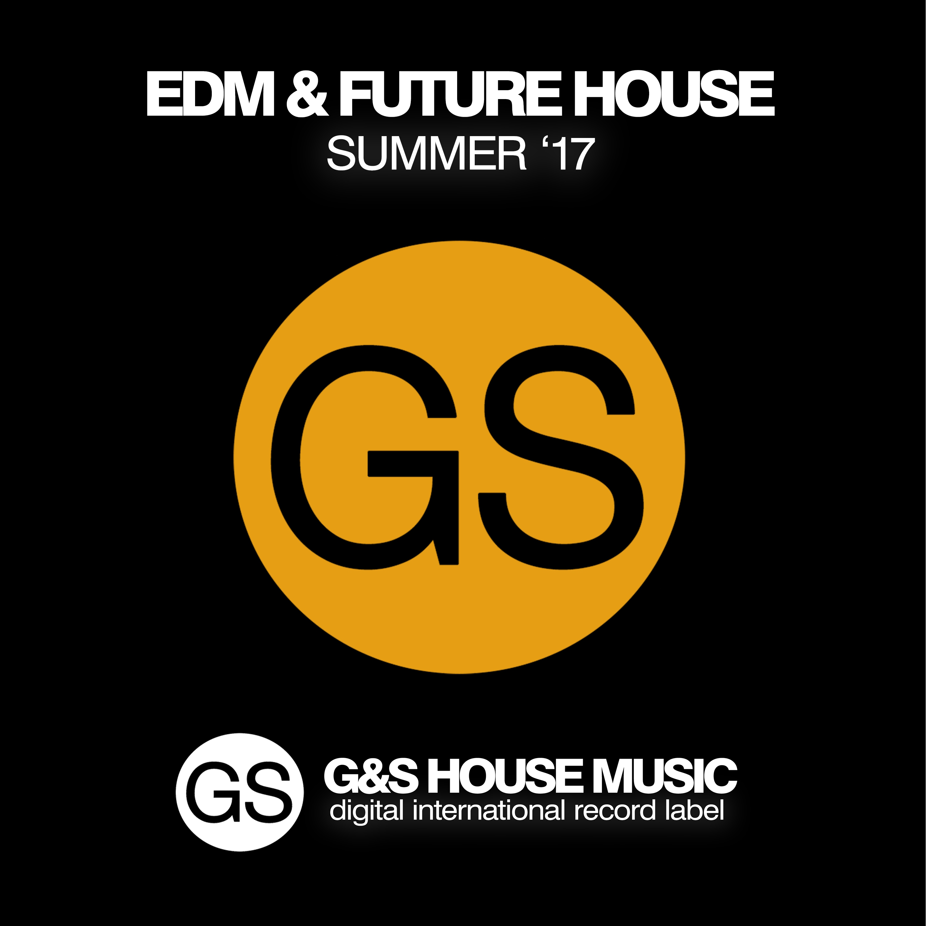 EDM & Future House (Summer '17)