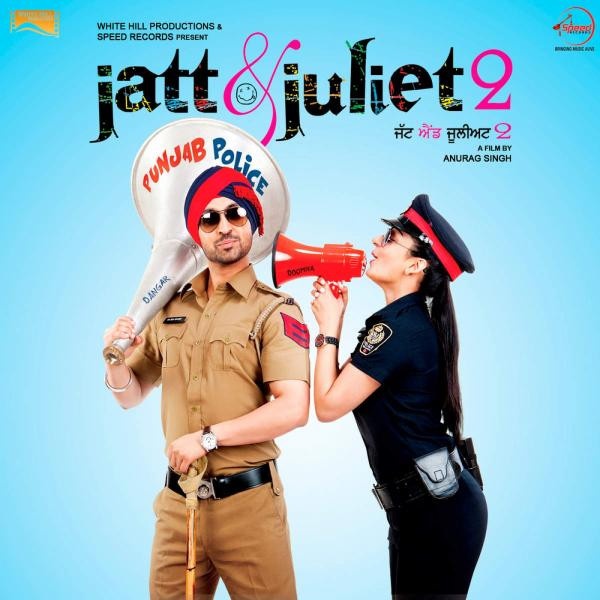 Jatt & Juliet 2 (Original Motion Picture Soundtrack)