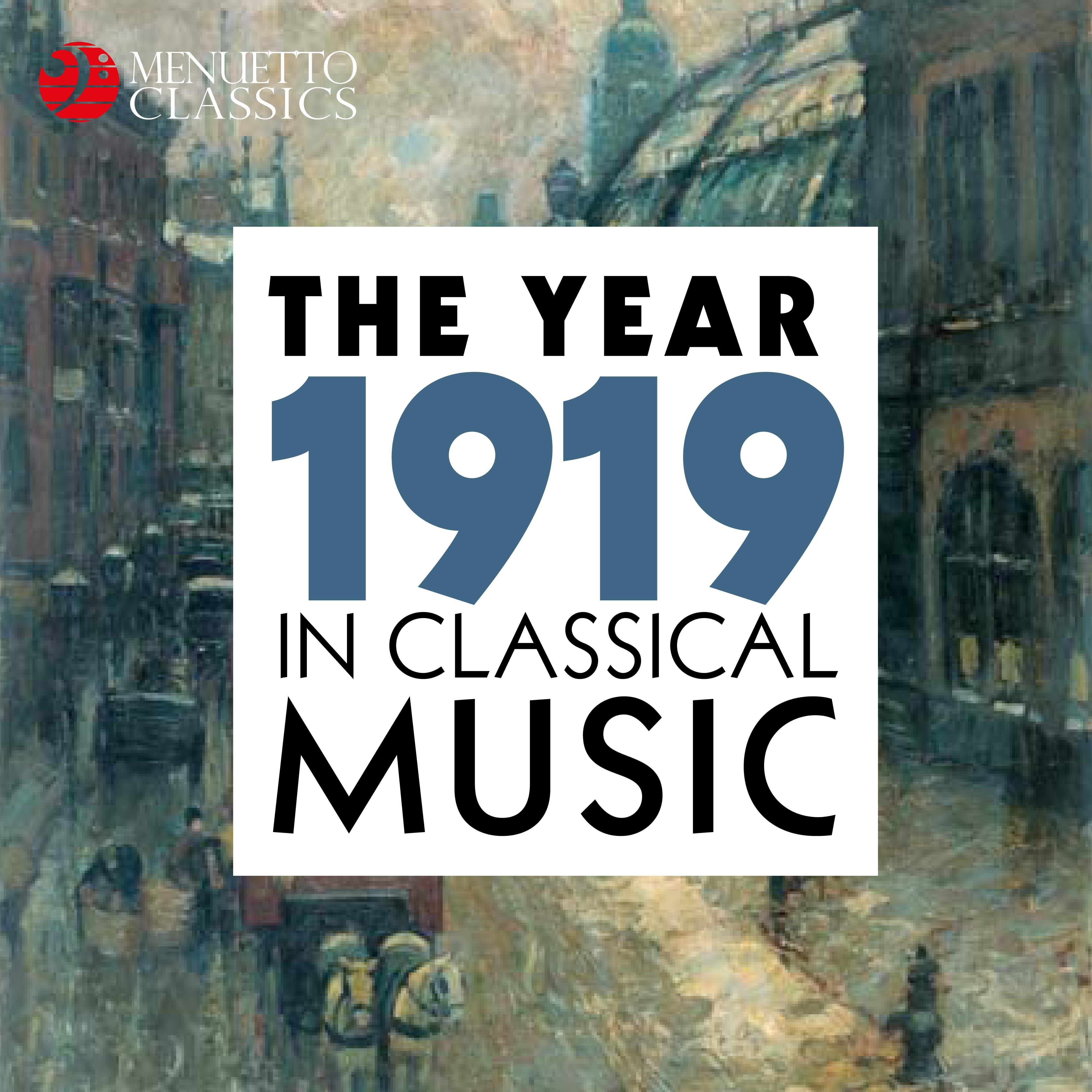 The Year 1919 in Classical Music