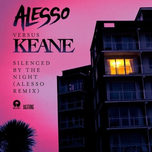 Silence By The Night (Alesso Remix)