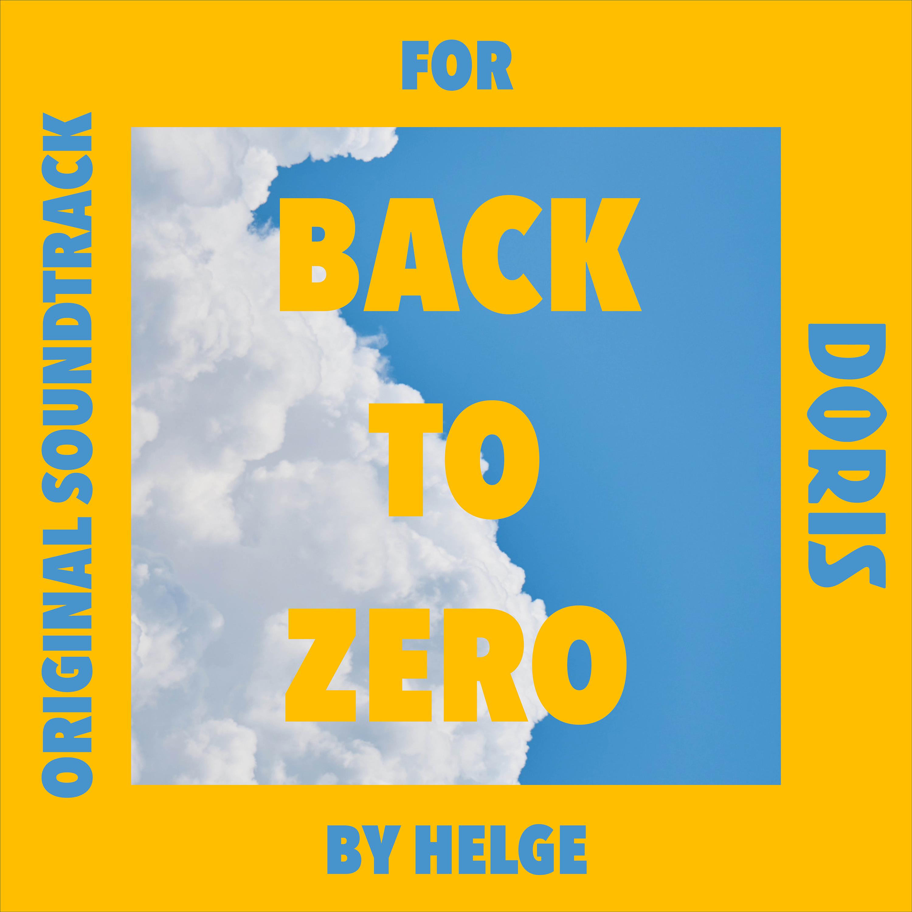 Back To Zero (Original Soundtrack)