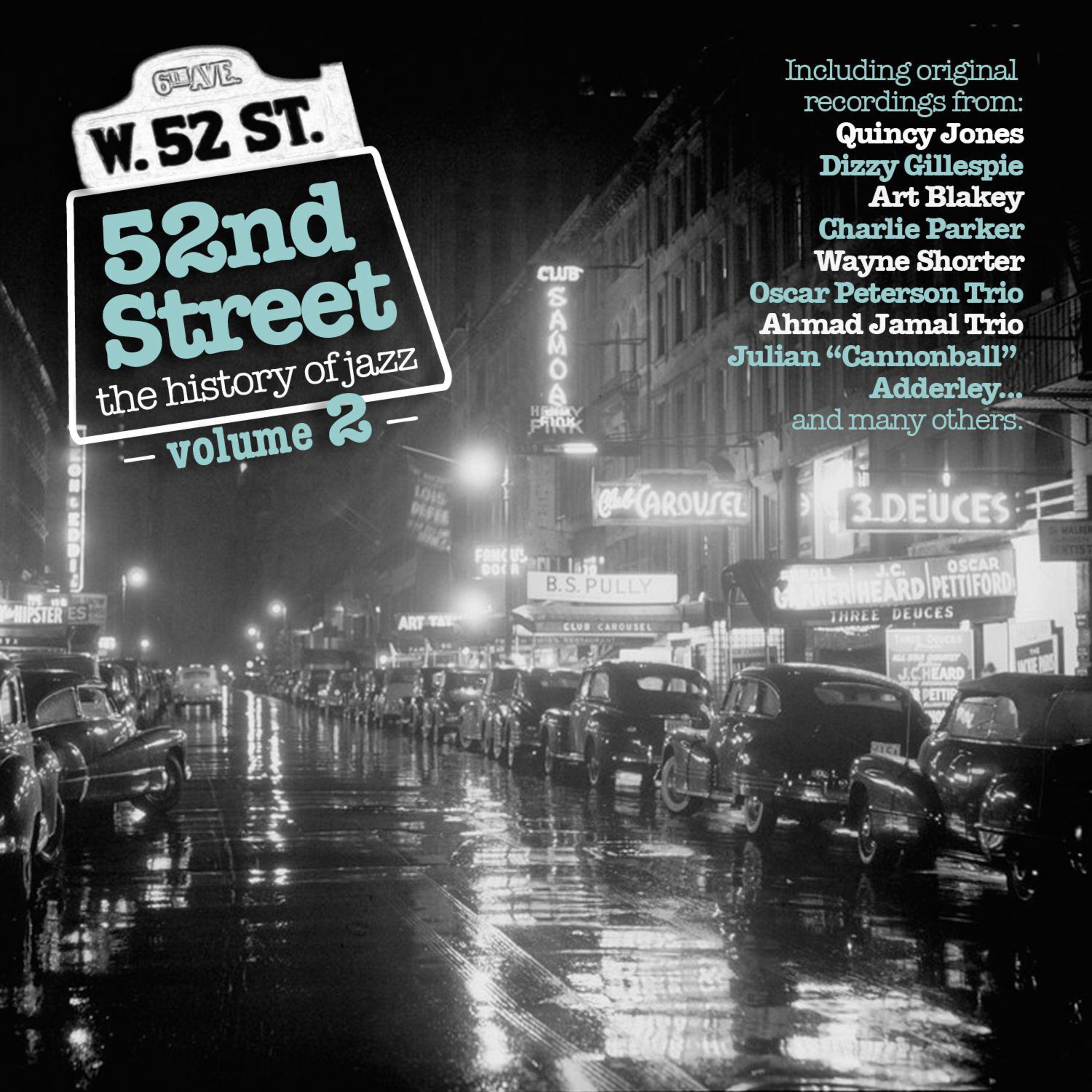 52nd Street - The History of Jazz (Vol. 2)