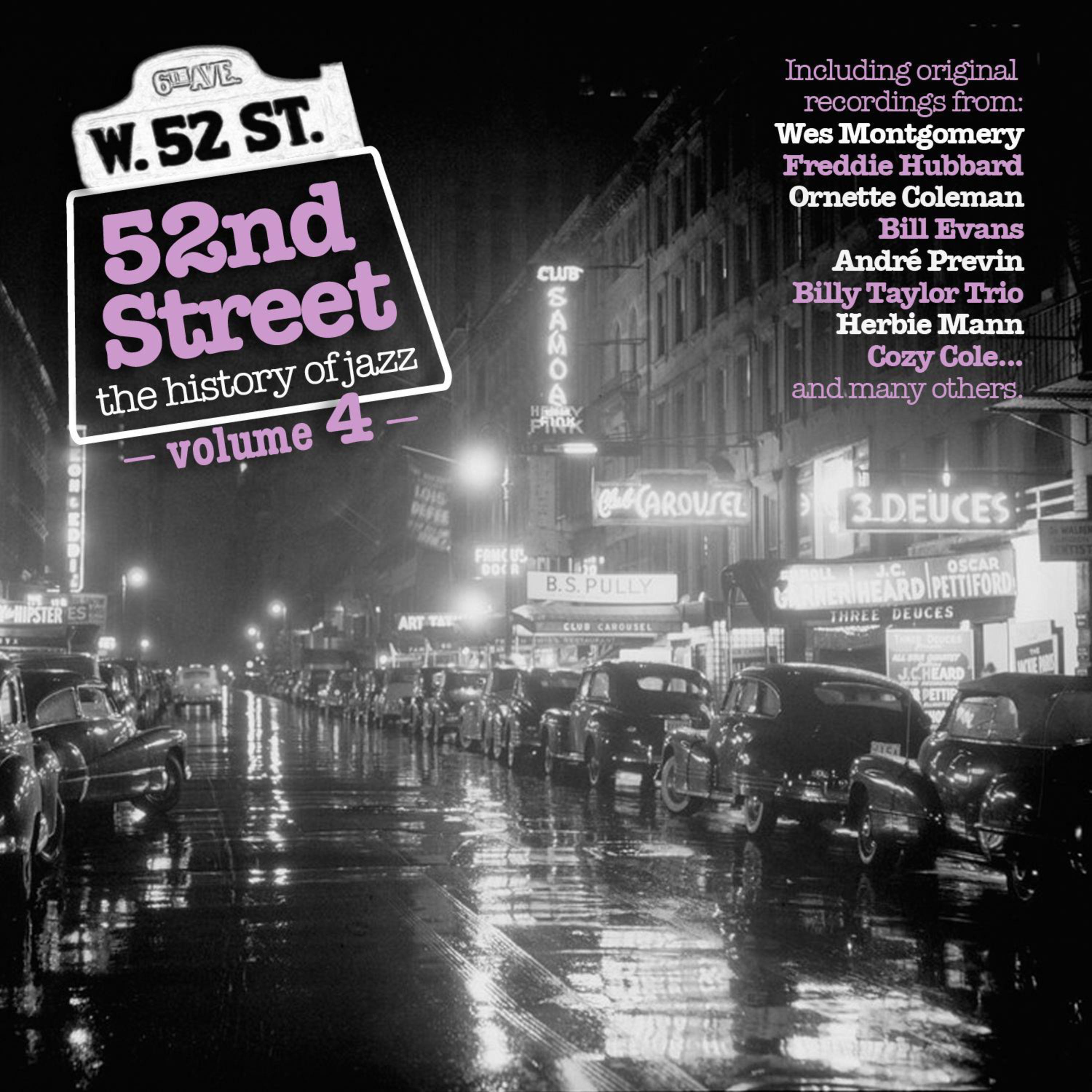 52nd Street - The History of Jazz, (Vol. 4)