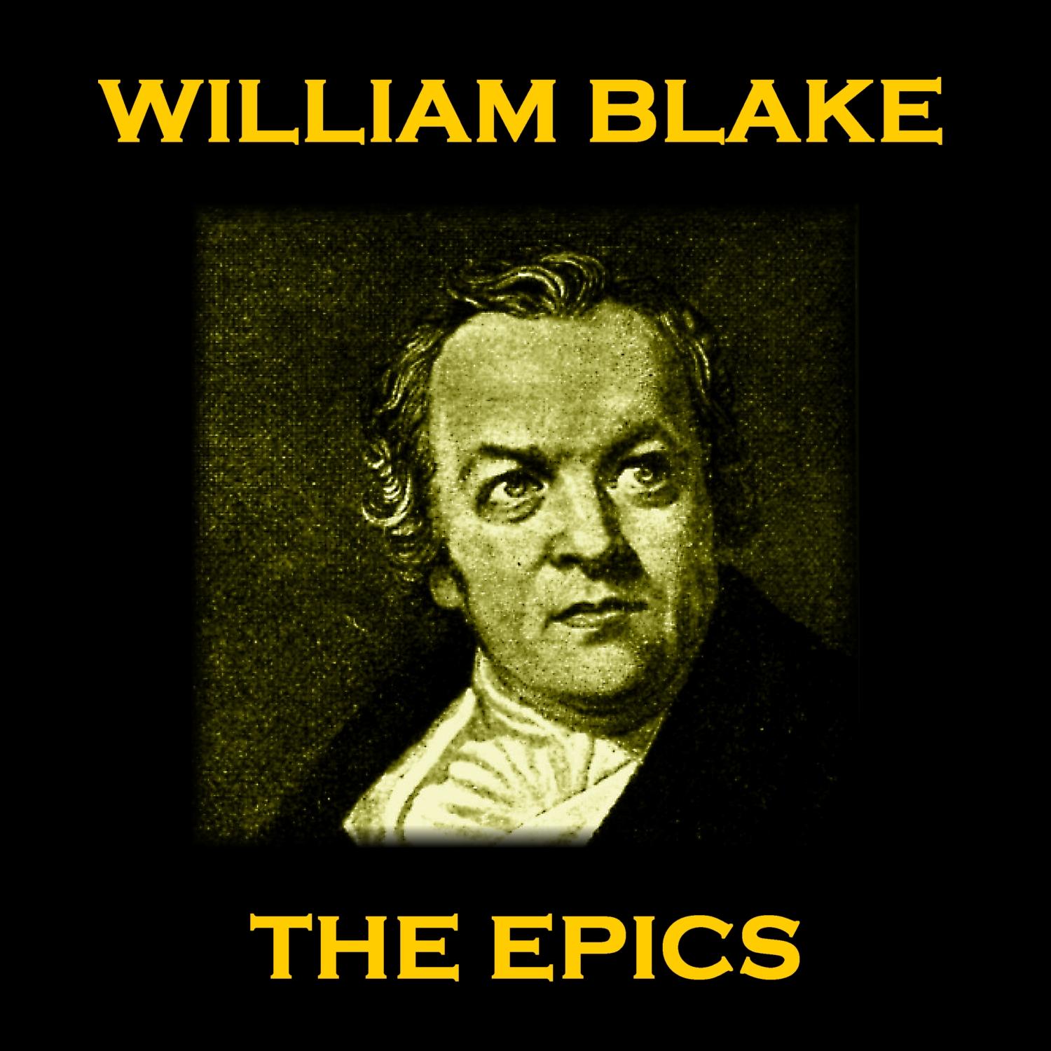 William Blake - The Epics