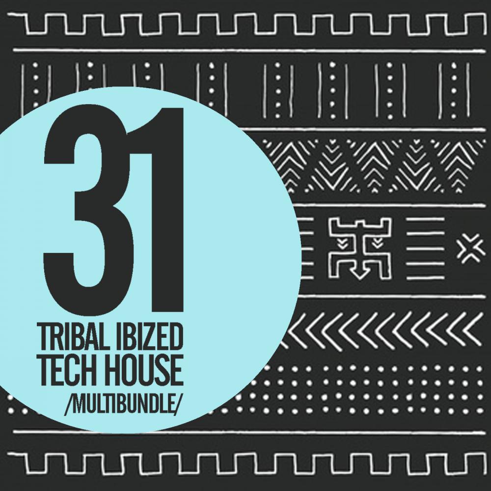 31 Tribal Ibized Tech House