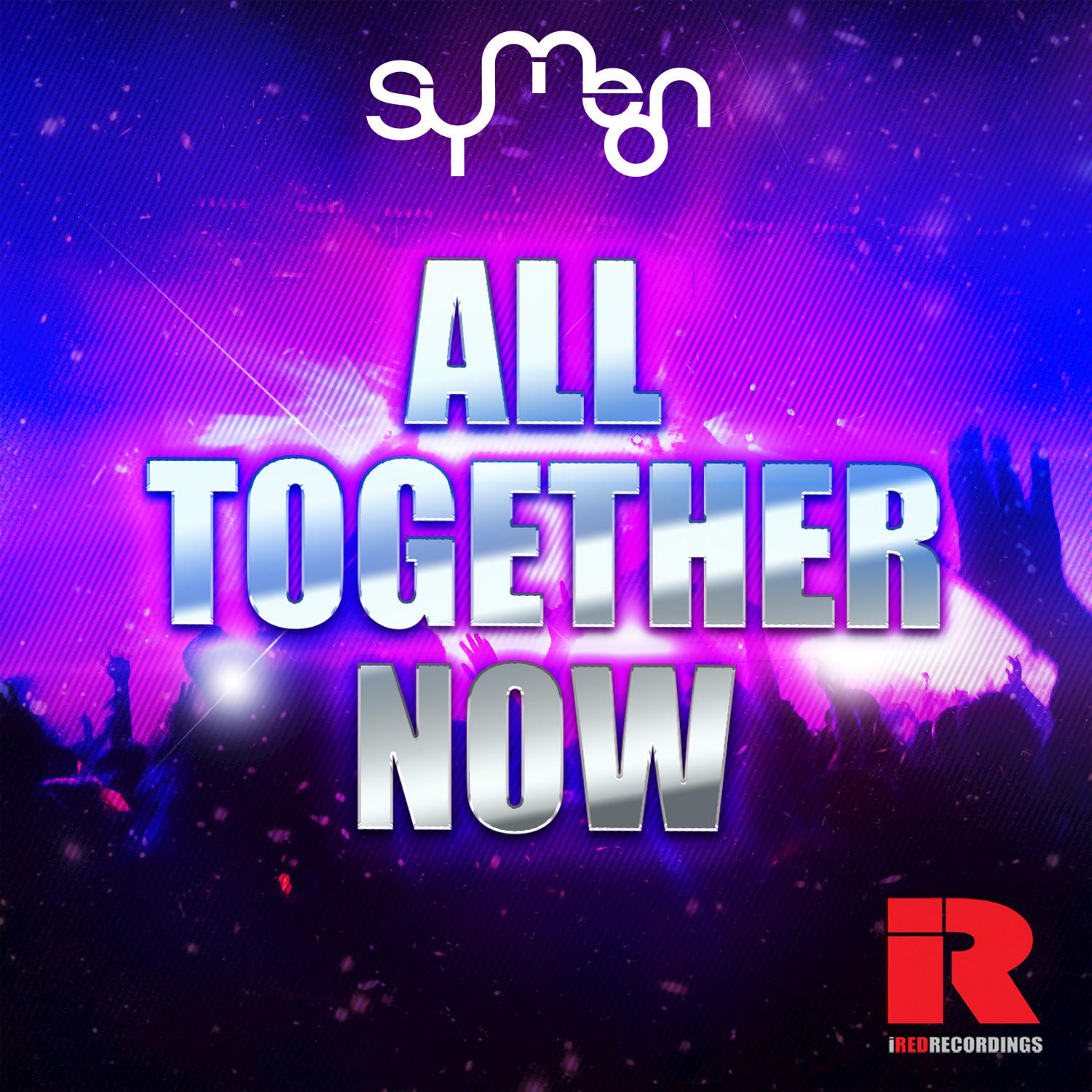 All Together Now (Trance Mix)