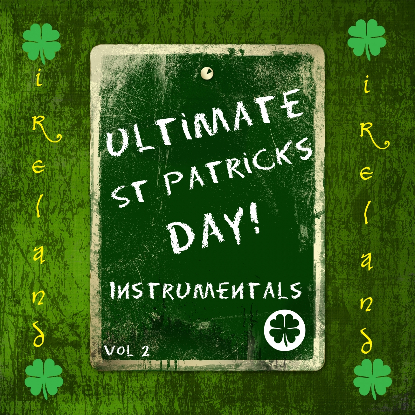 Ultimate St Patrick's Day!, Vol.2