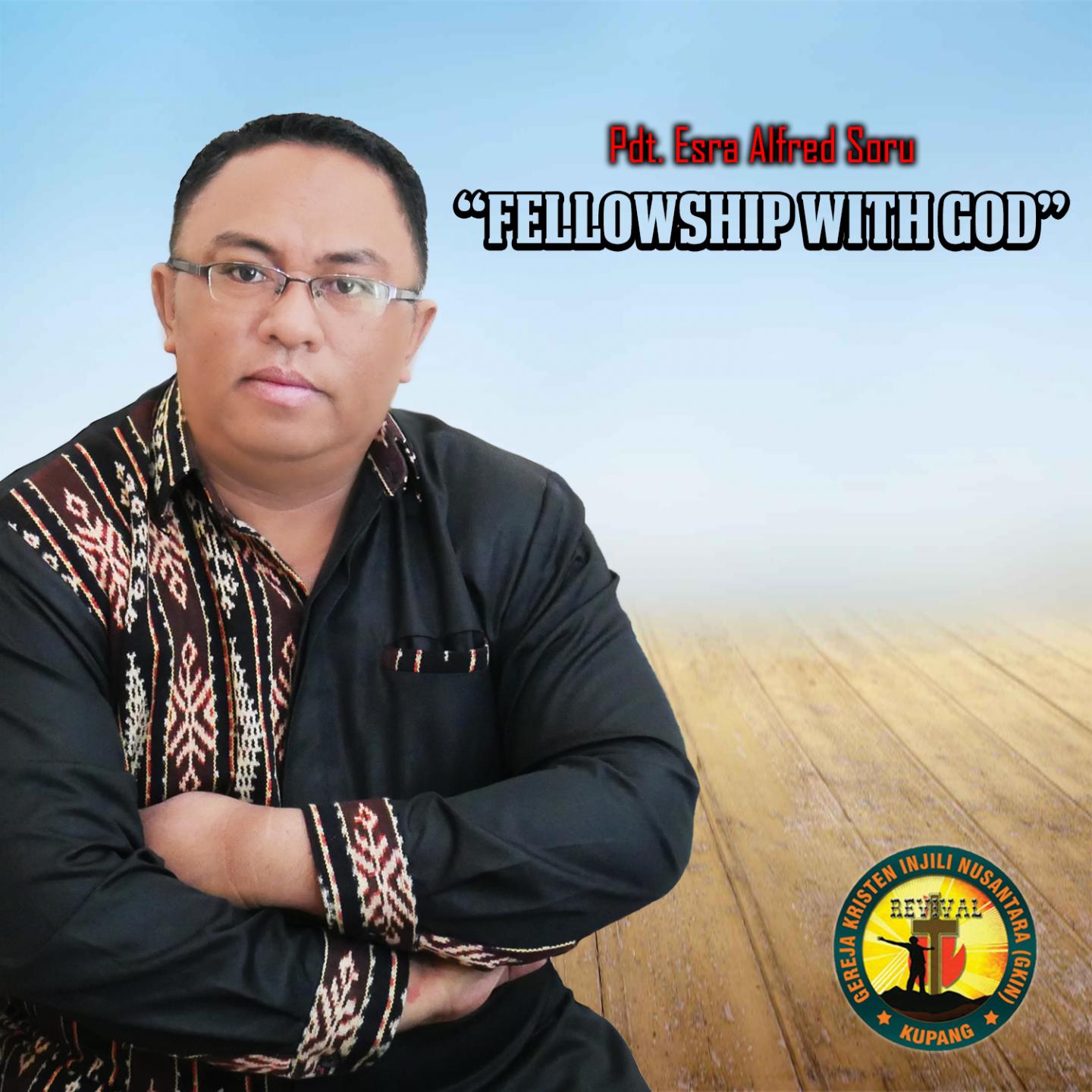 Fellowship With God