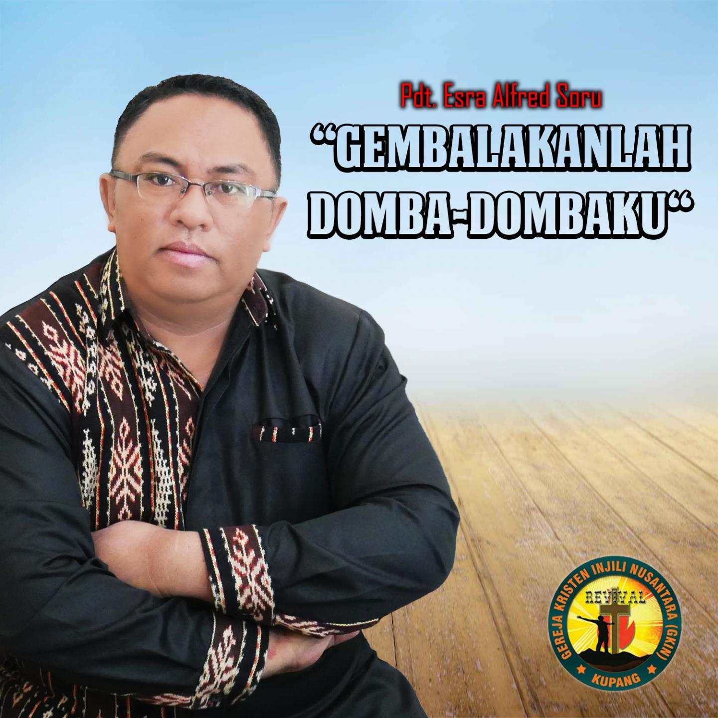 Gembalakanlah Domba-Dombaku