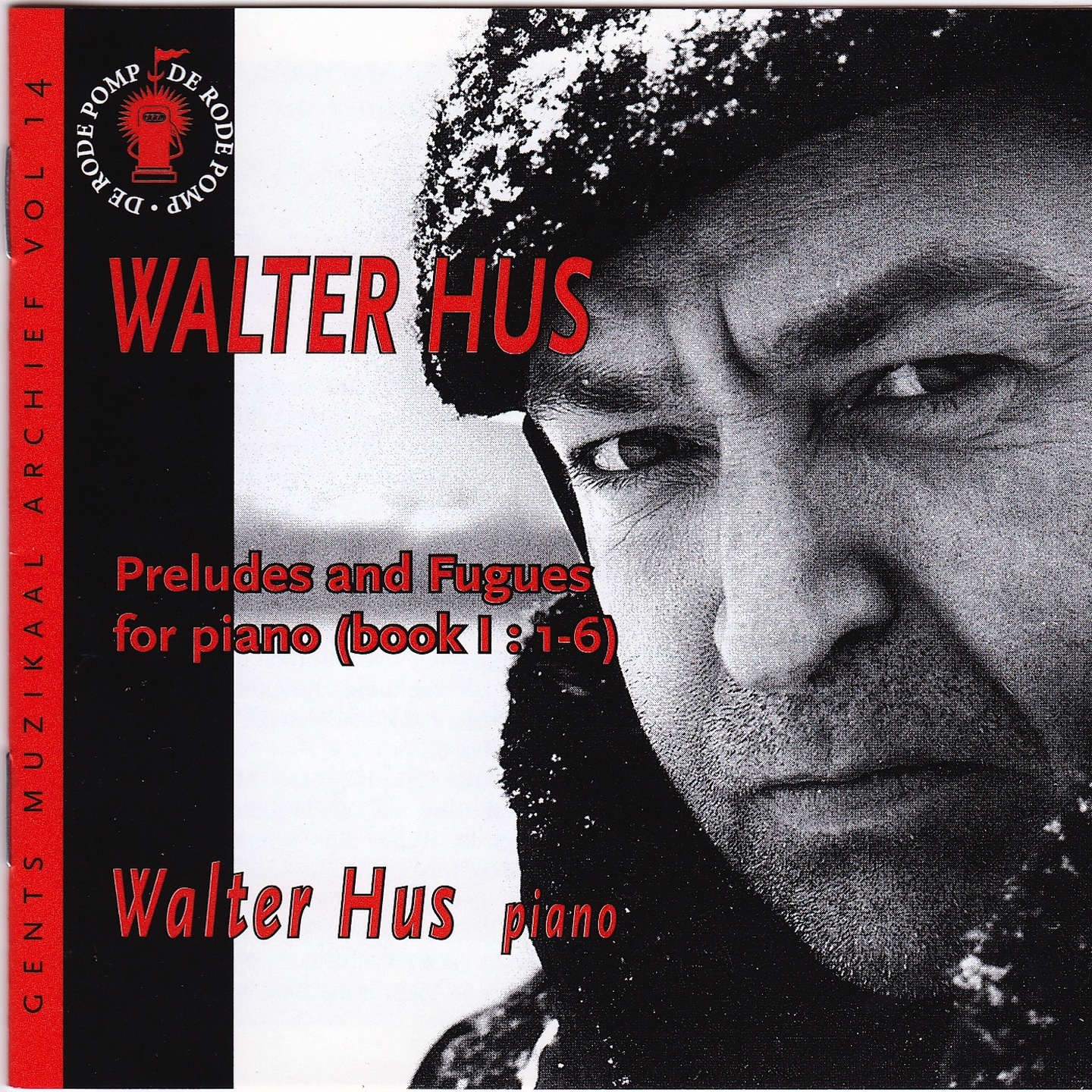 Walter Hus: 6 Pre ludes et fugues pour piano