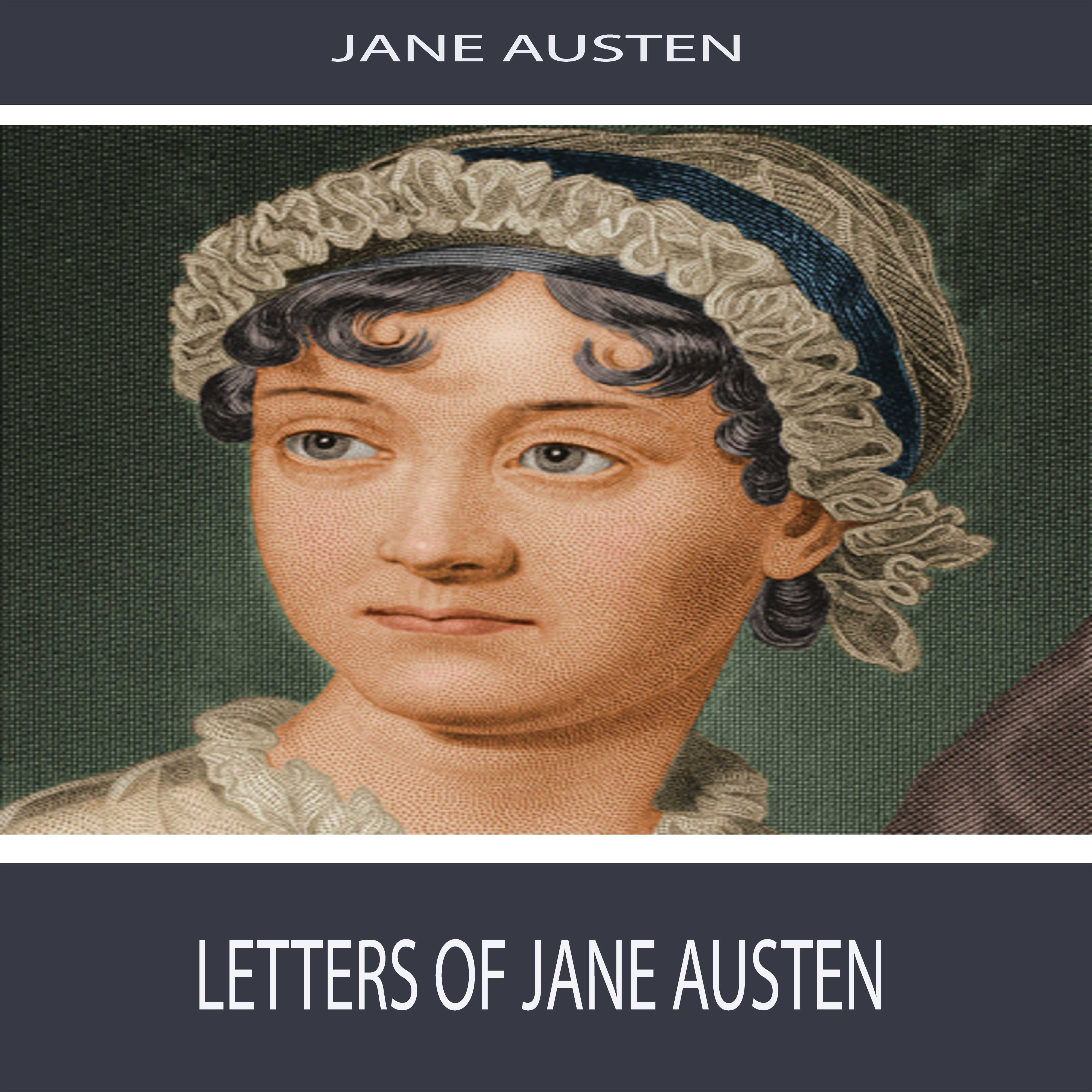 Jane Austen: Letters of Jane Austen