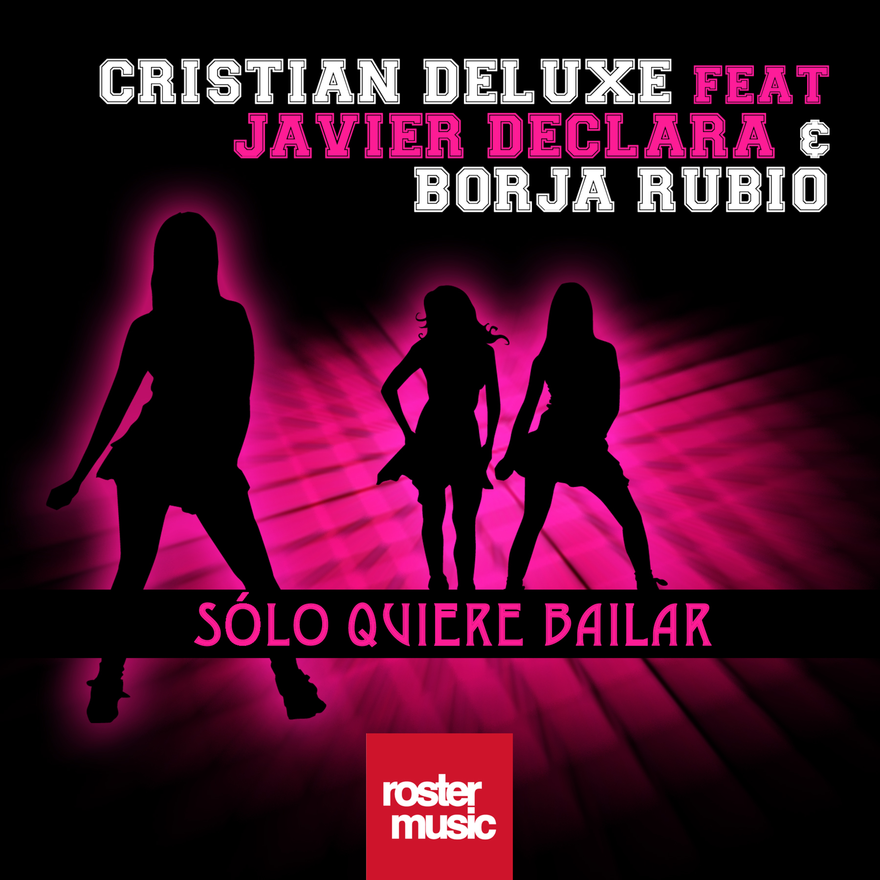 Solo Quiere Bailar (Extended Mix)