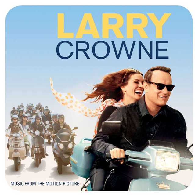 Larry Crowne (Music from the Motion Picture)