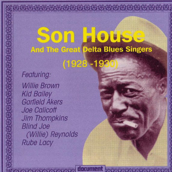 Son House and the Great Delta Blues Singers